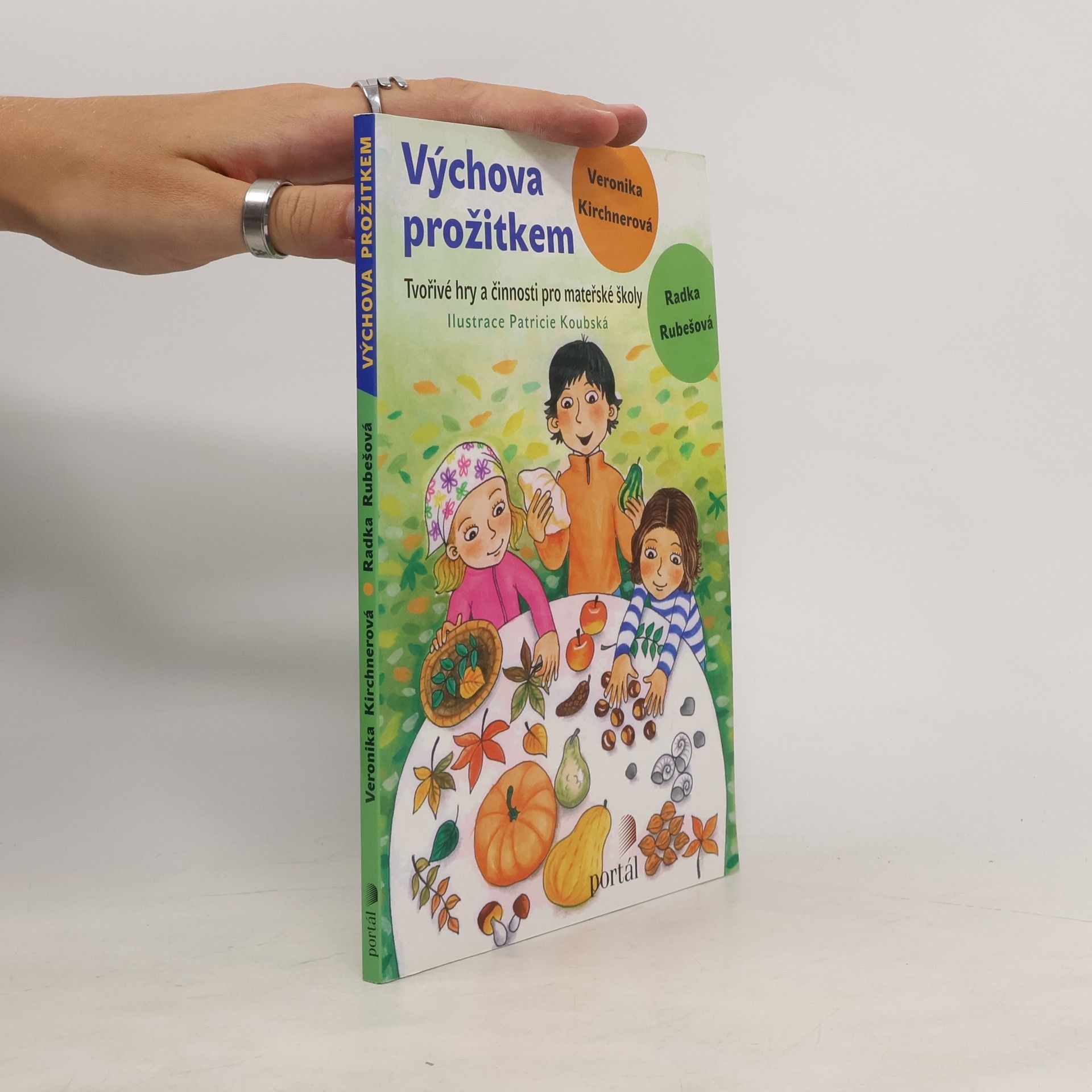 Veronika Kirchnerová Výchova prožitkem
