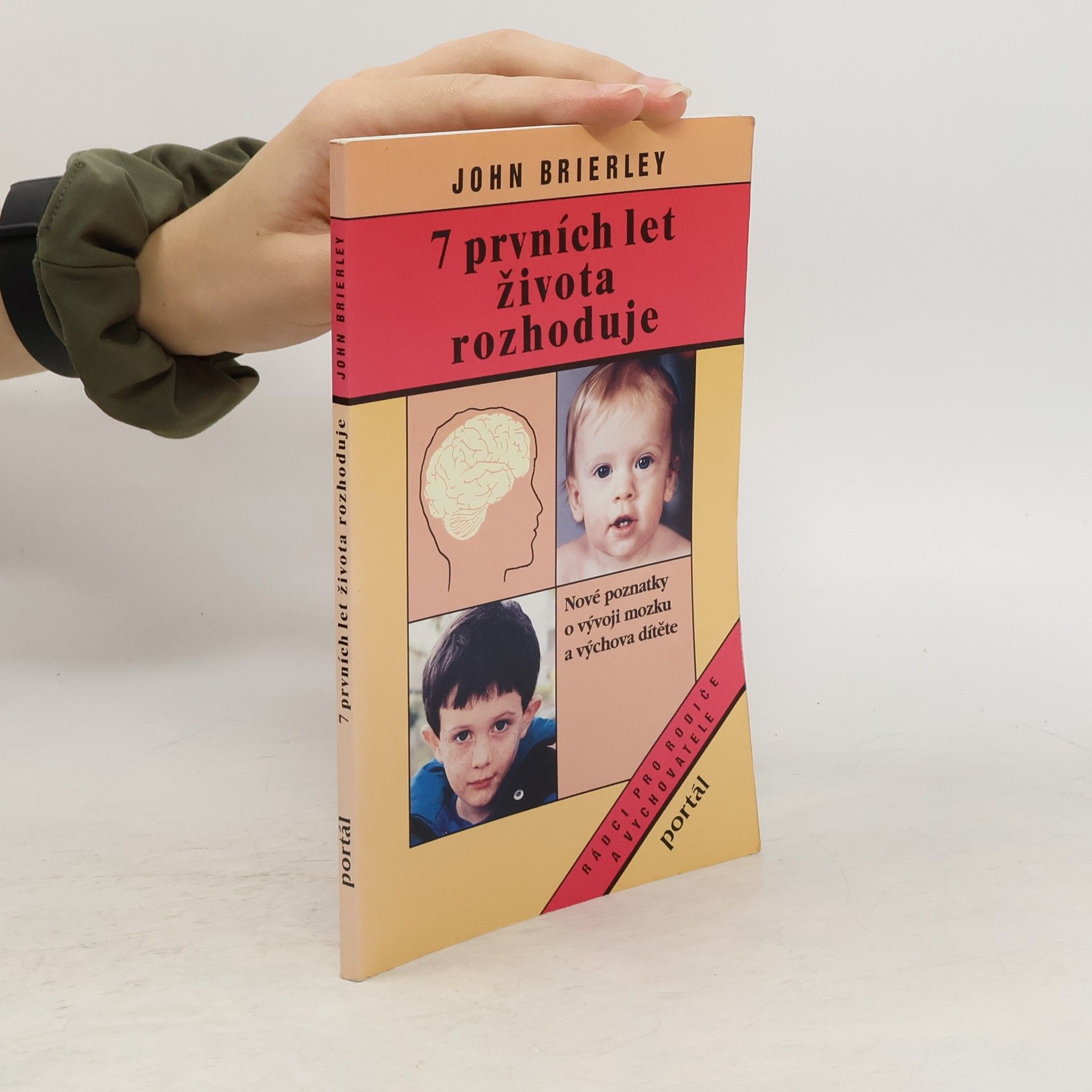 John Keith Brierley 7 prvních let života rozhoduje