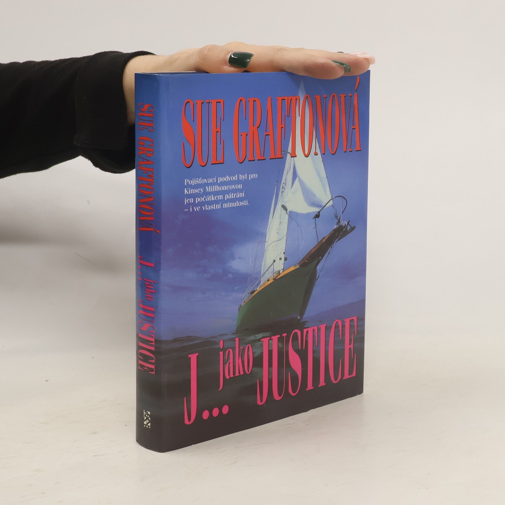 Sue Grafton J- jako justice