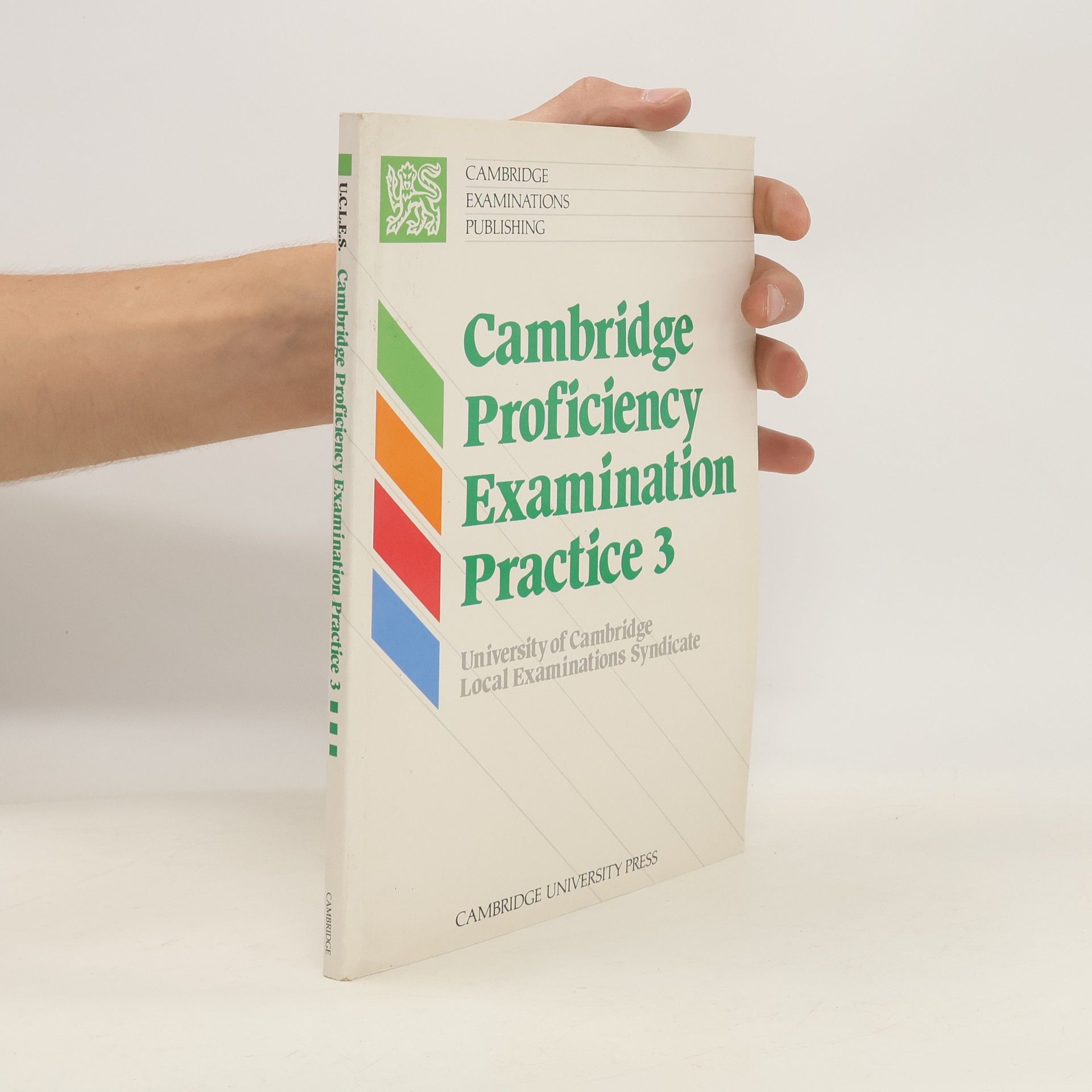 Collectif d'auteurs Cambridge Proficiency. Examination. Practice 3