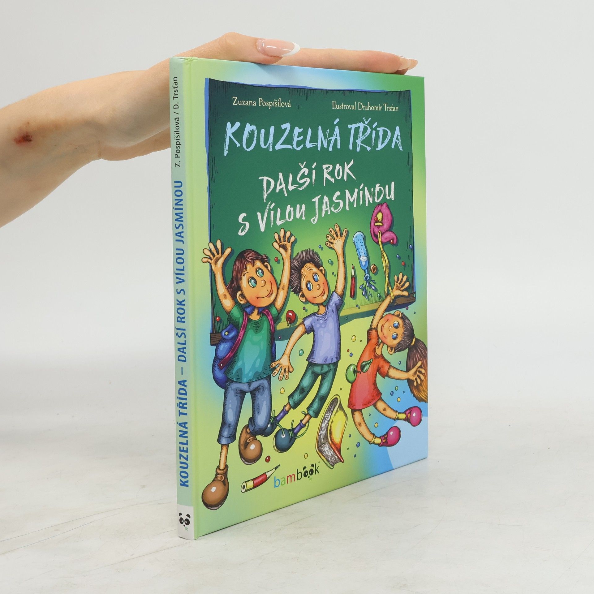 Zuzana Pospíšilová Kouzelná třída. Další rok s vílou Jasmínou