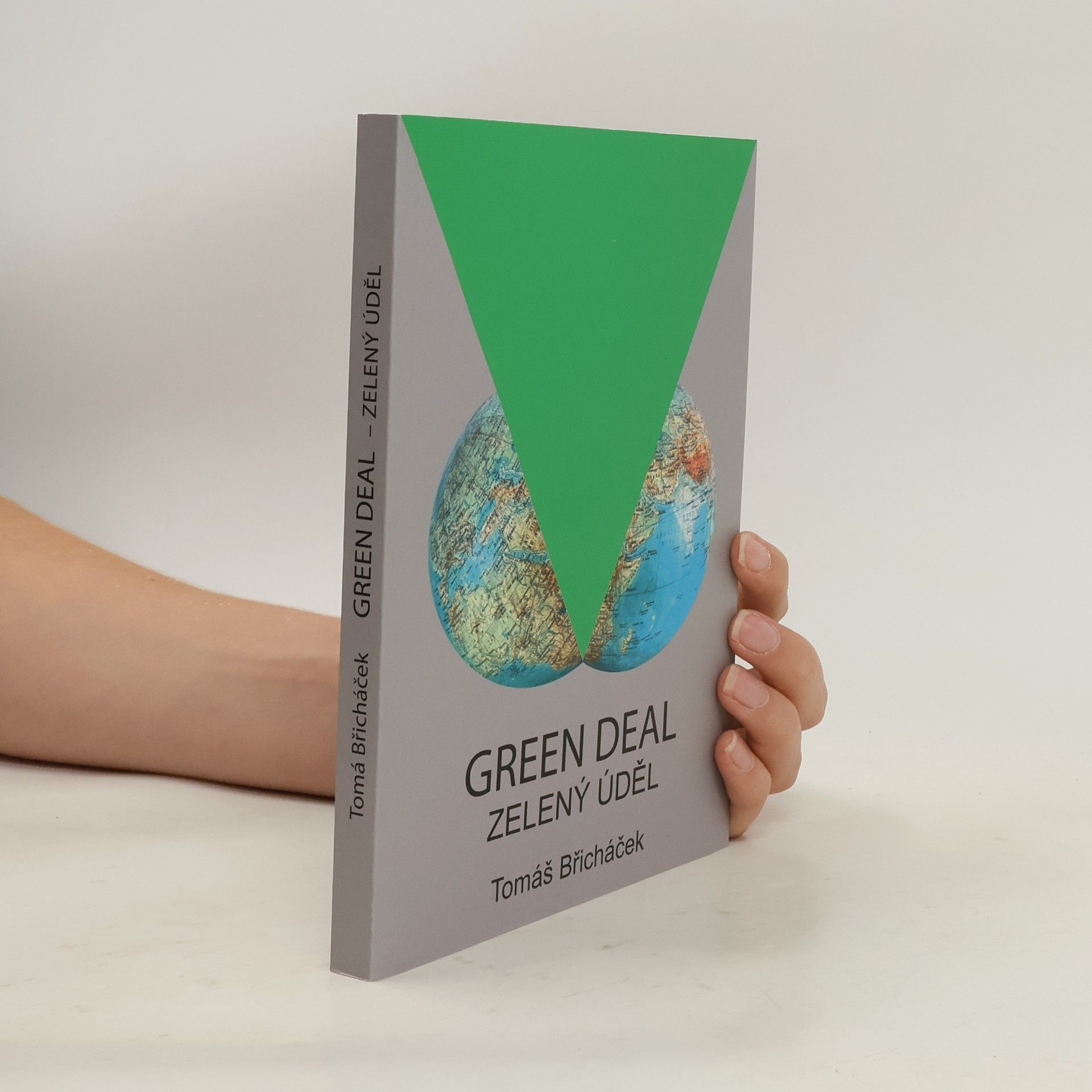 Tomáš Břicháček Green Deal. Zelený úděl