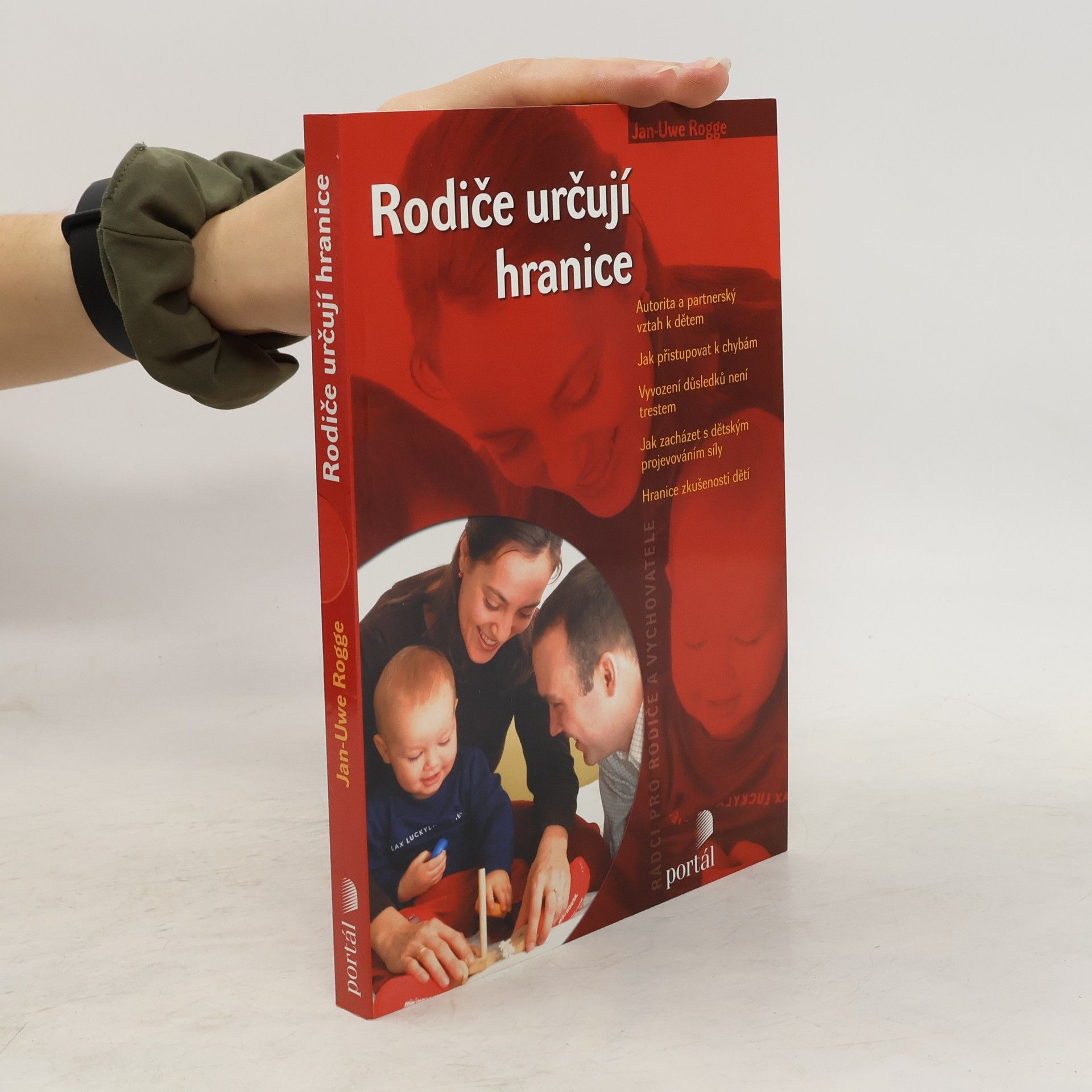 Jan Uwe Rogge Rodiče určují hranice