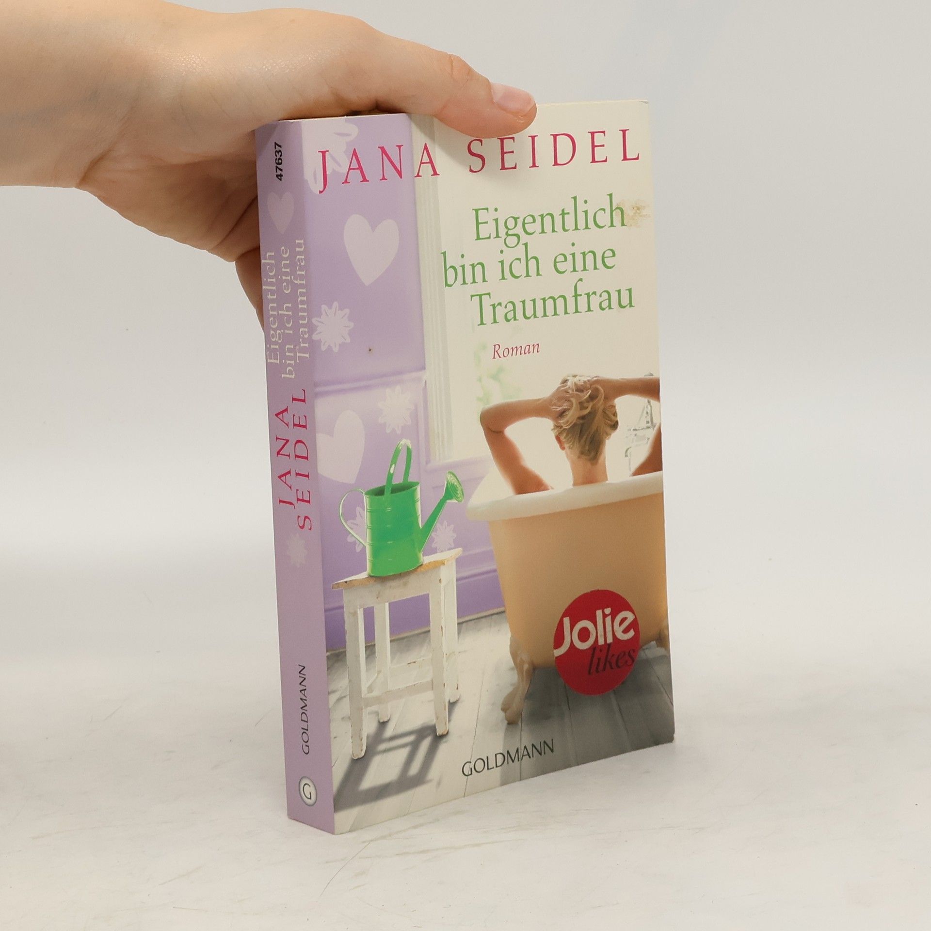 Jana Seidel Eigentlich bin ich eine Traumfrau