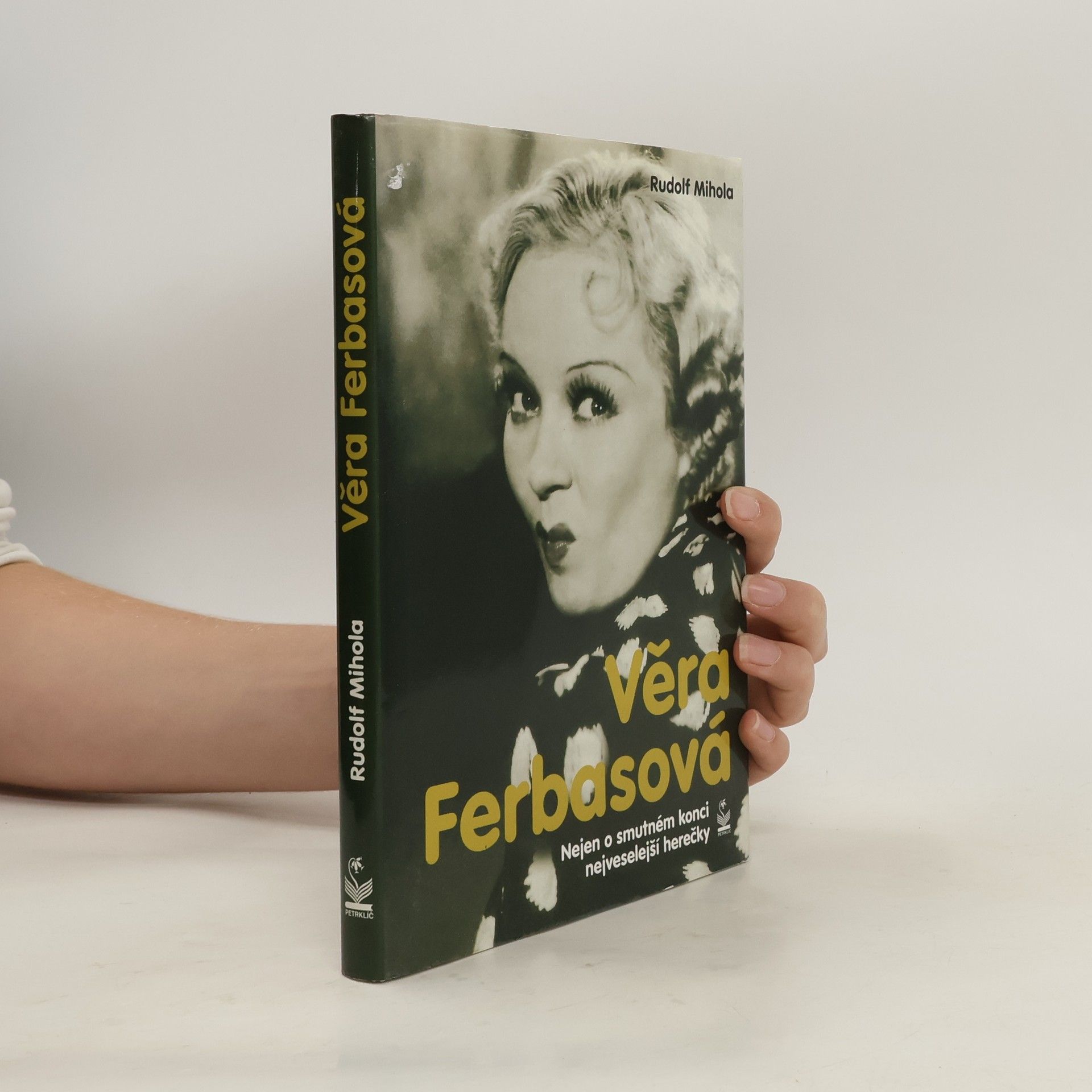 Věra Ferbasová. Nejen o smutném konci nejveselejší herečky