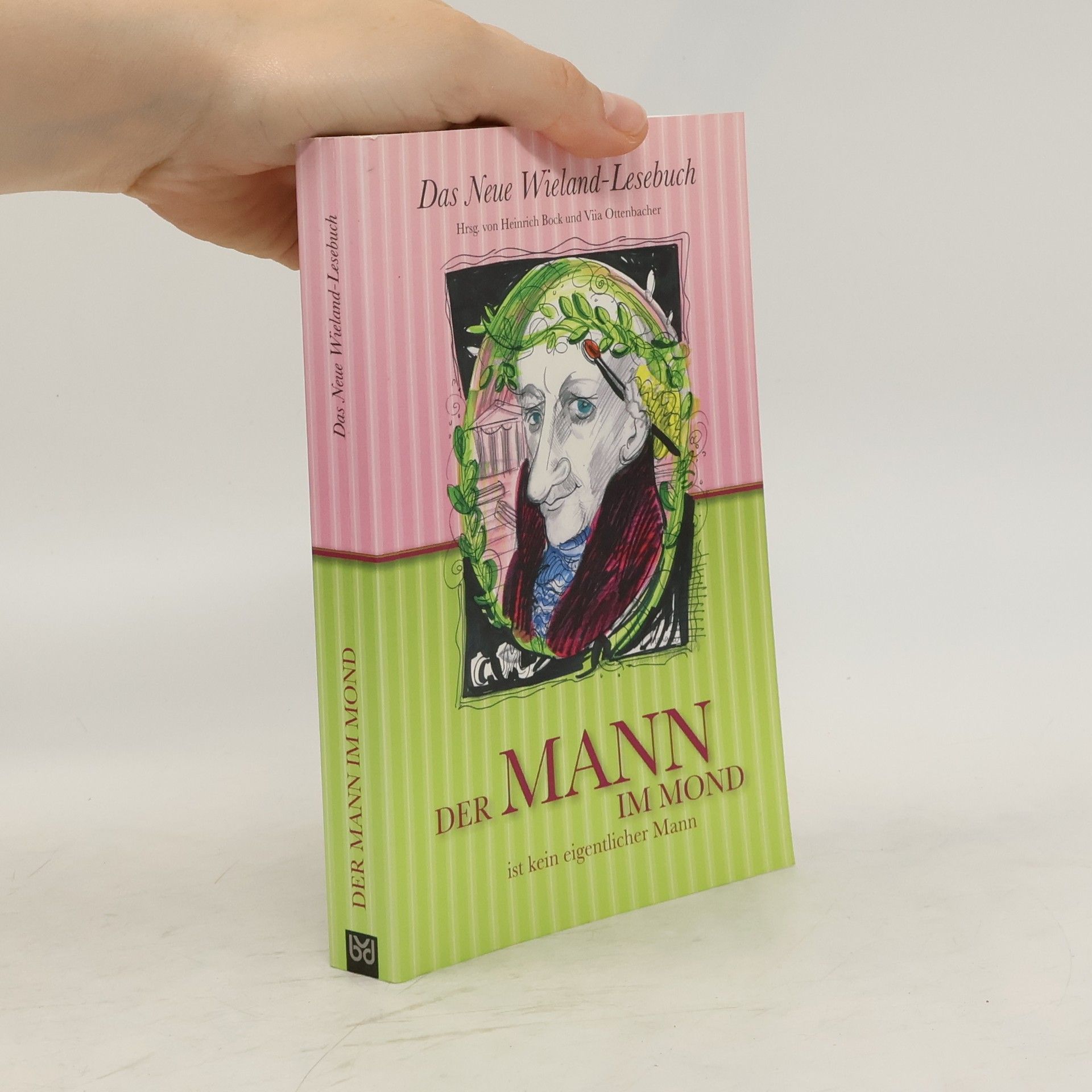 Heinrich Bock Das Neue Wieland-Lesebuch. Der Mann im Mond ist kein eigentlicher Mann