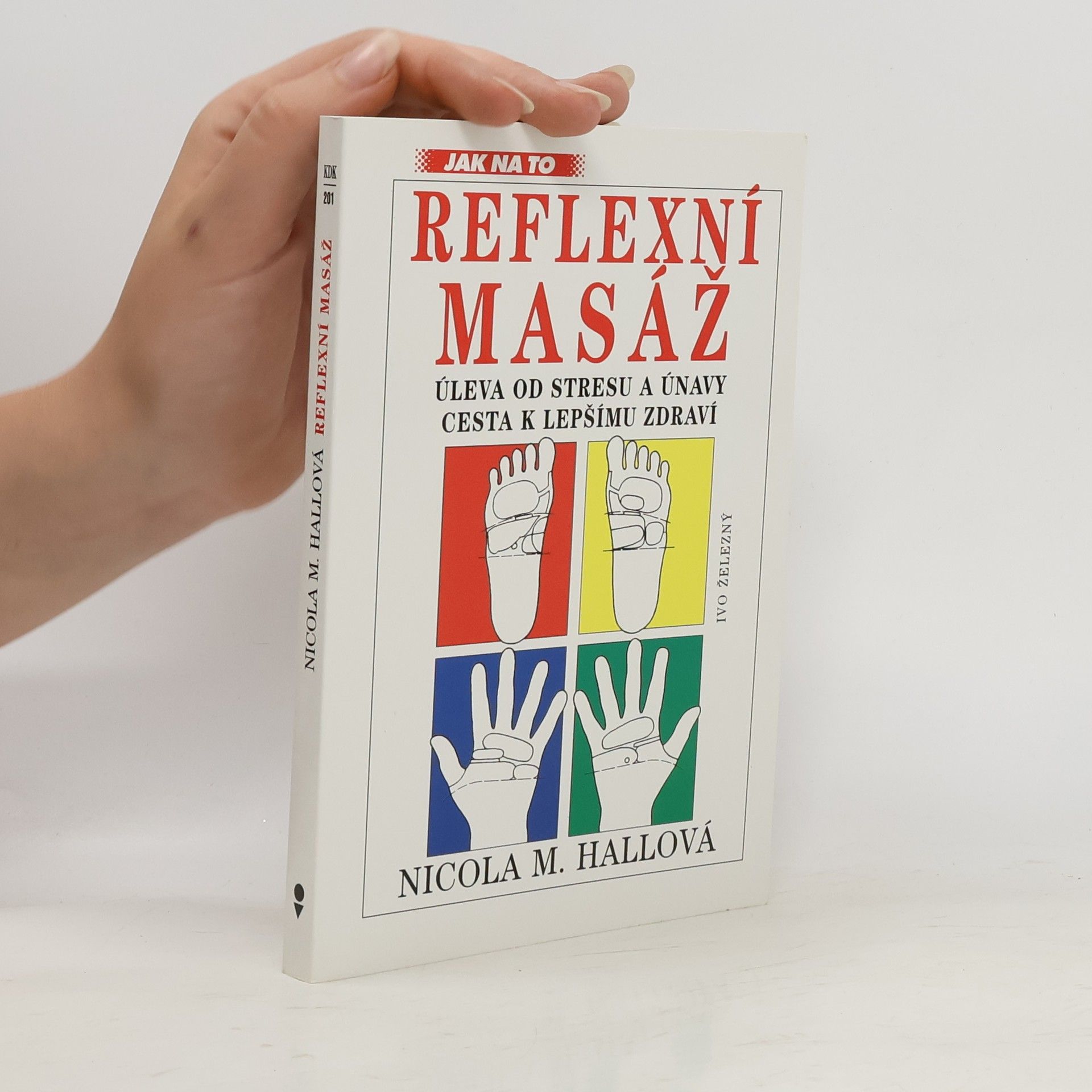 Nicola M. Hall Reflexní masáž
