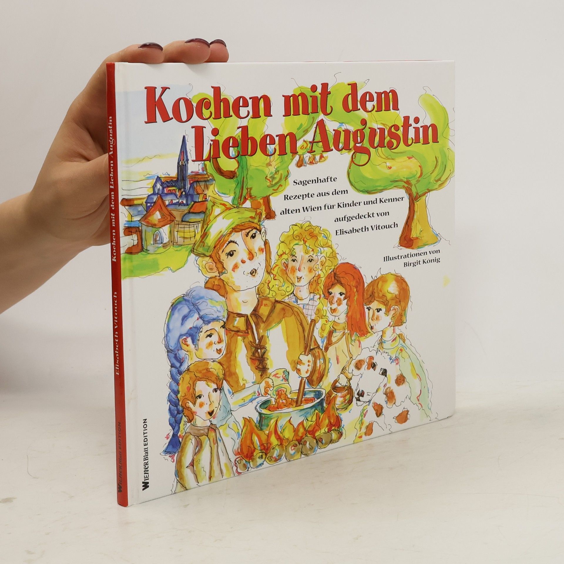 Kochen mit dem lieben Augustin