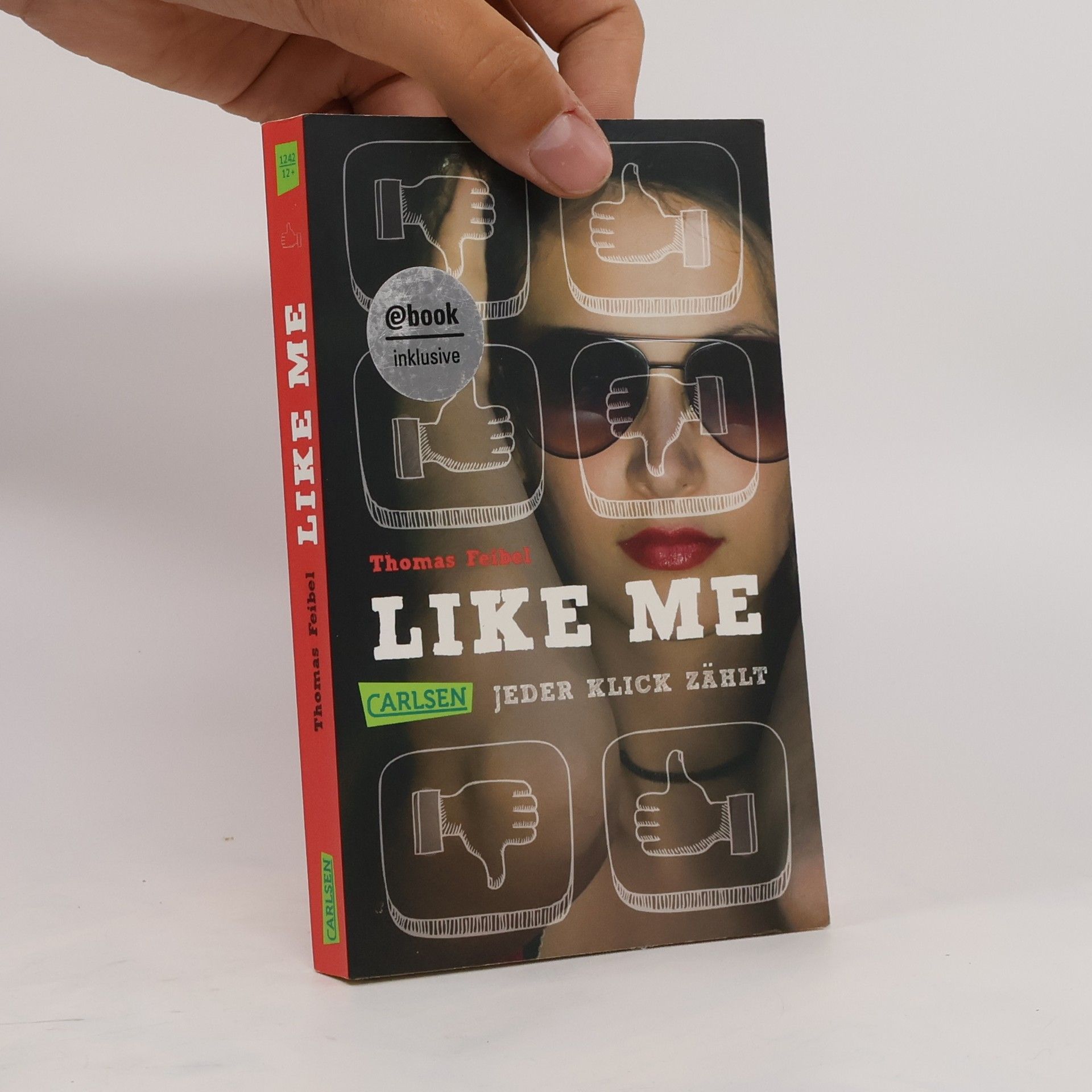 Thomas Feibel Like me - jeder Klick zählt