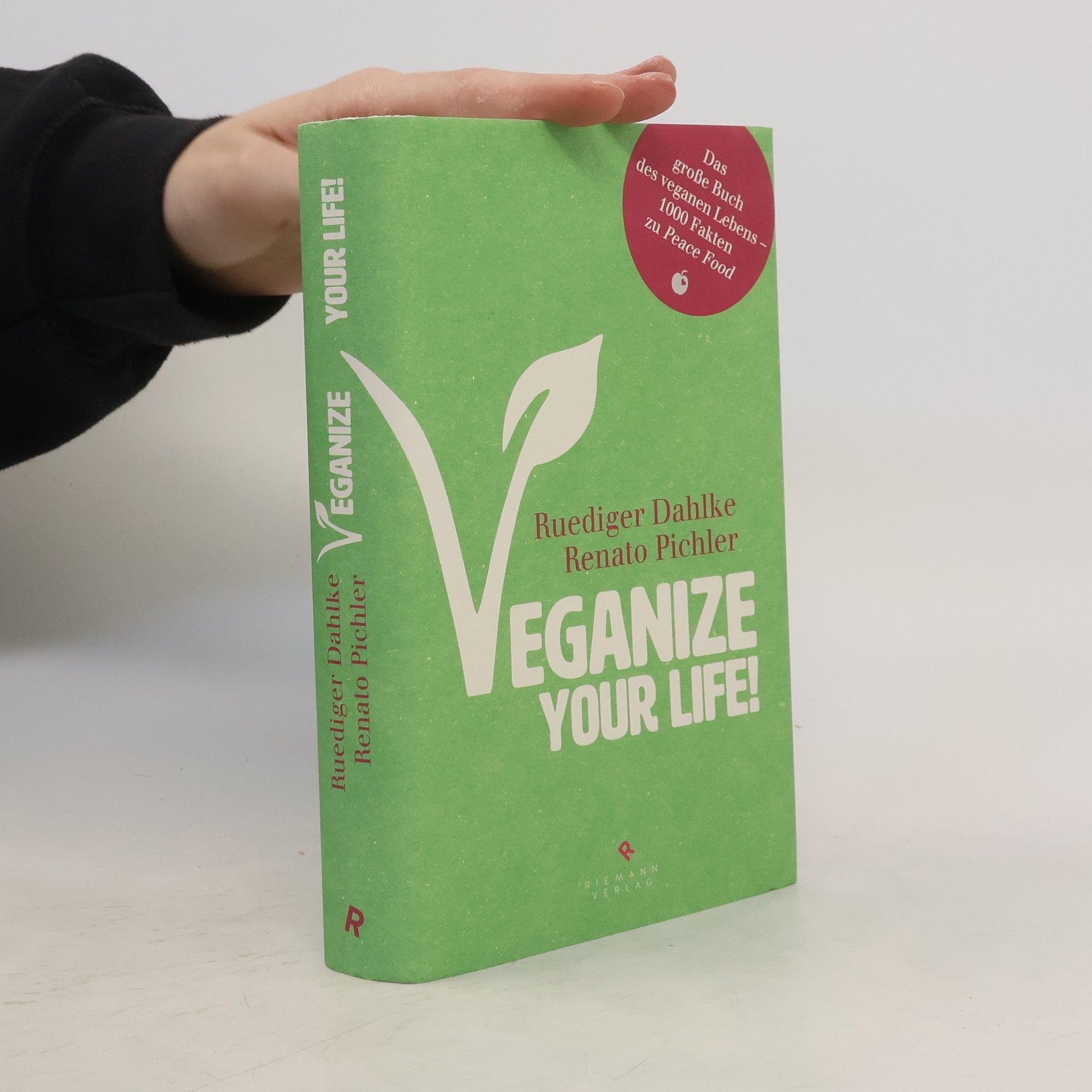 Ruediger Dahlke Veganize your life!
