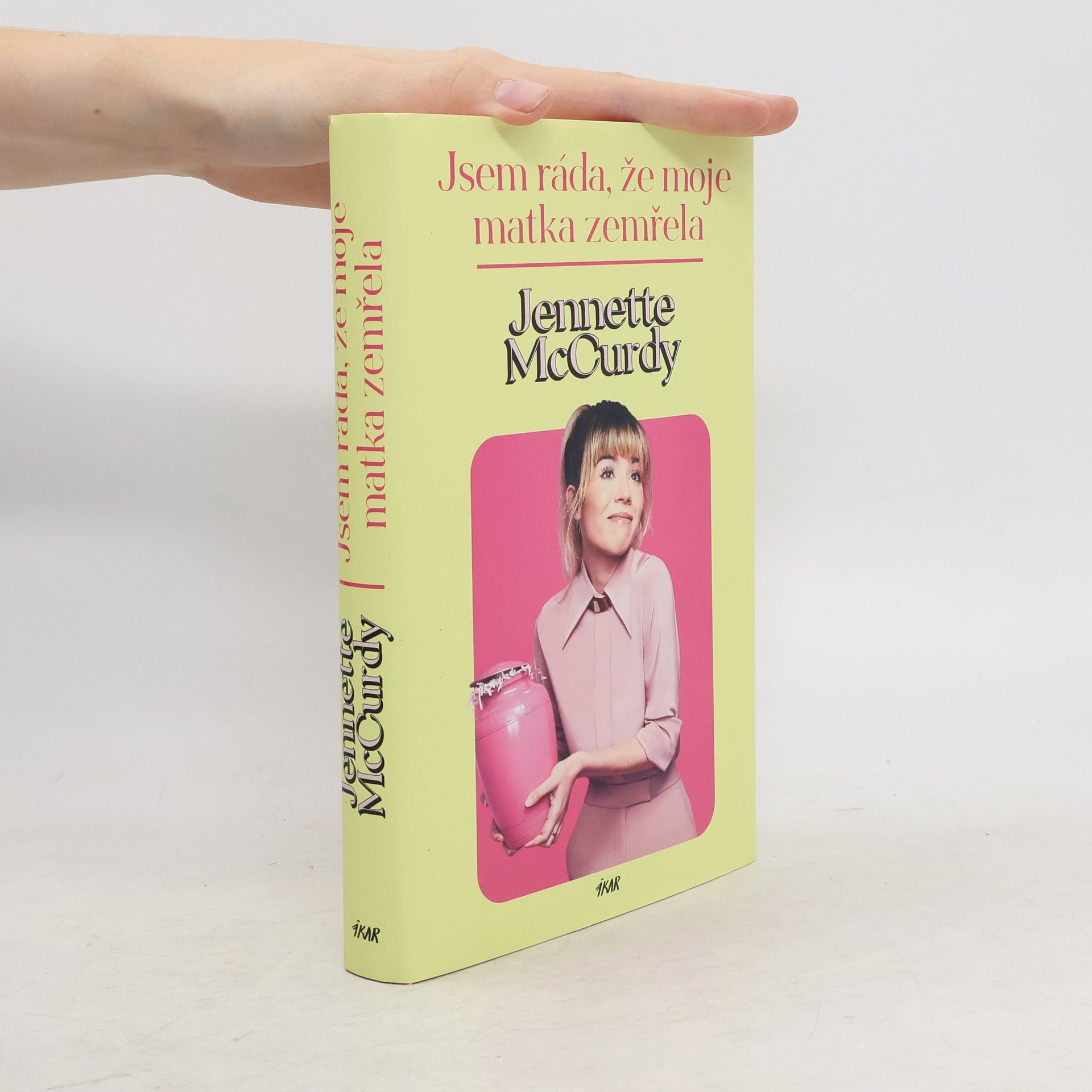 Jennette McCurdy Jsem ráda, že moje matka zemřela