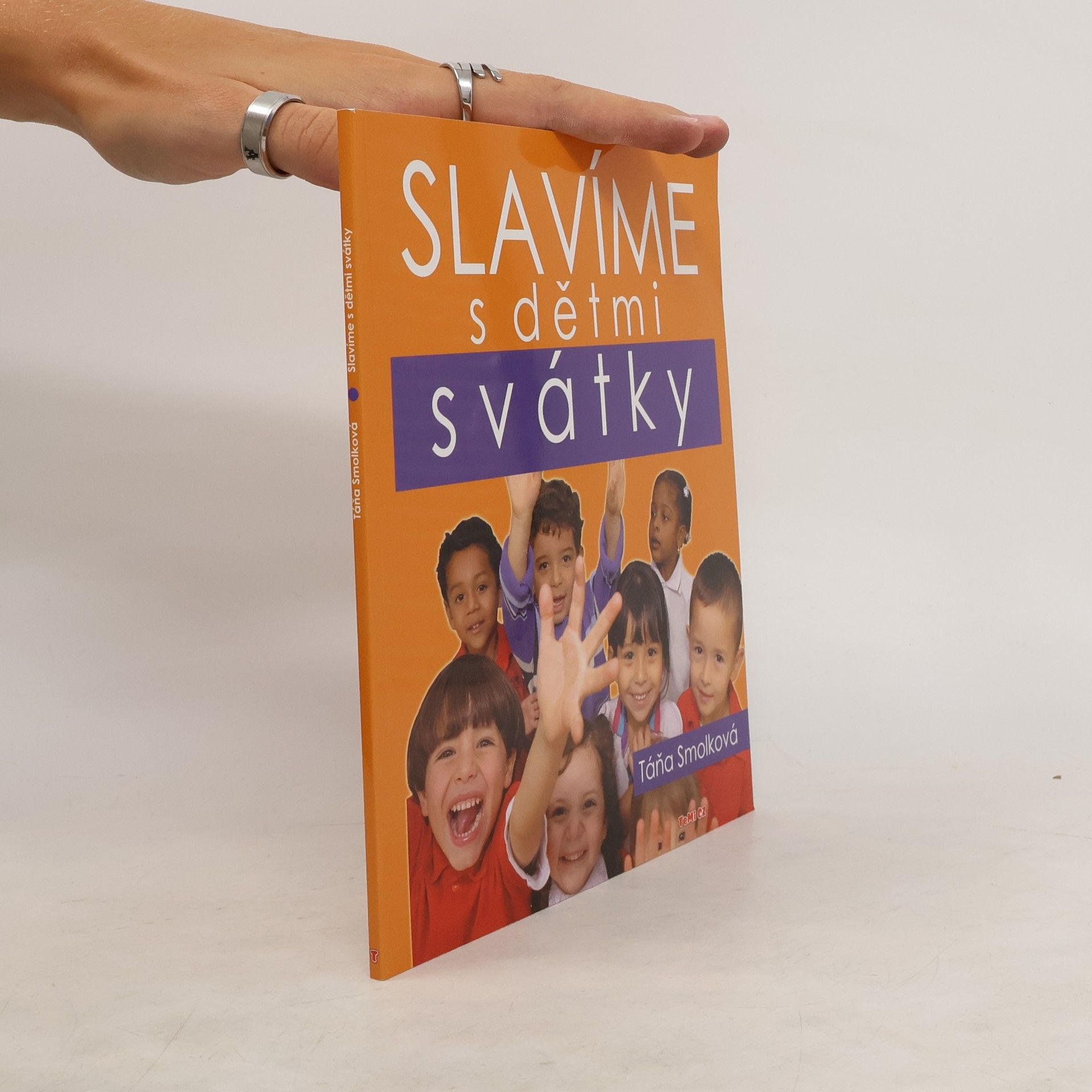 Táňa Smolková Slavíme s dětmi svátky