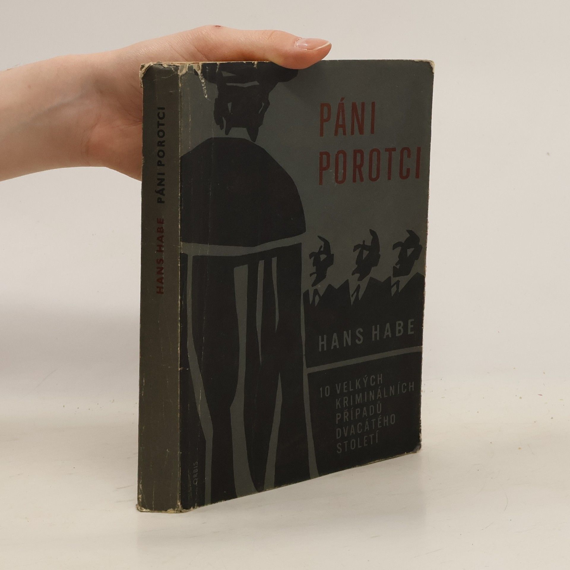 Hans Habe Páni porotci!