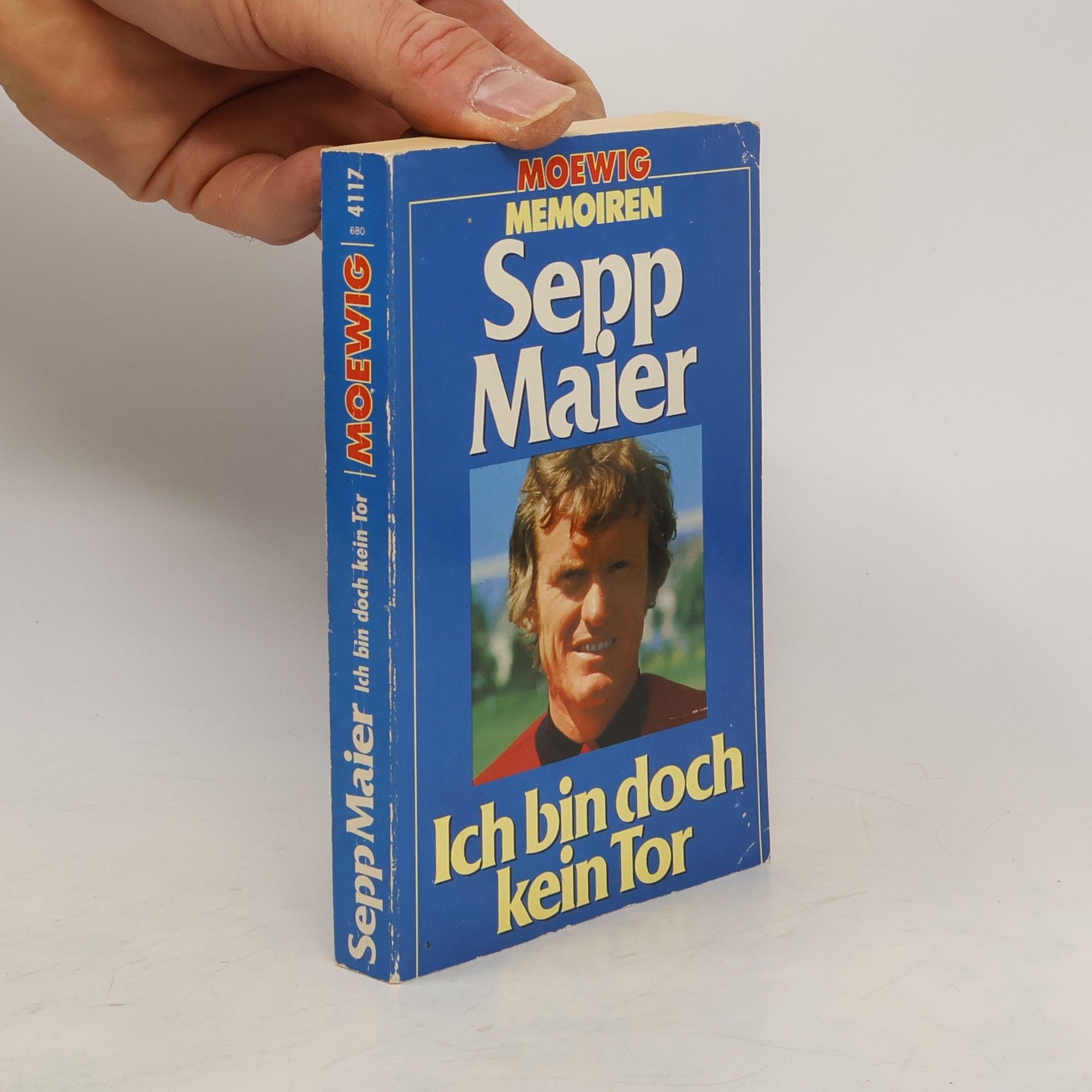 Sepp Maier Ich bin doch kein Tor