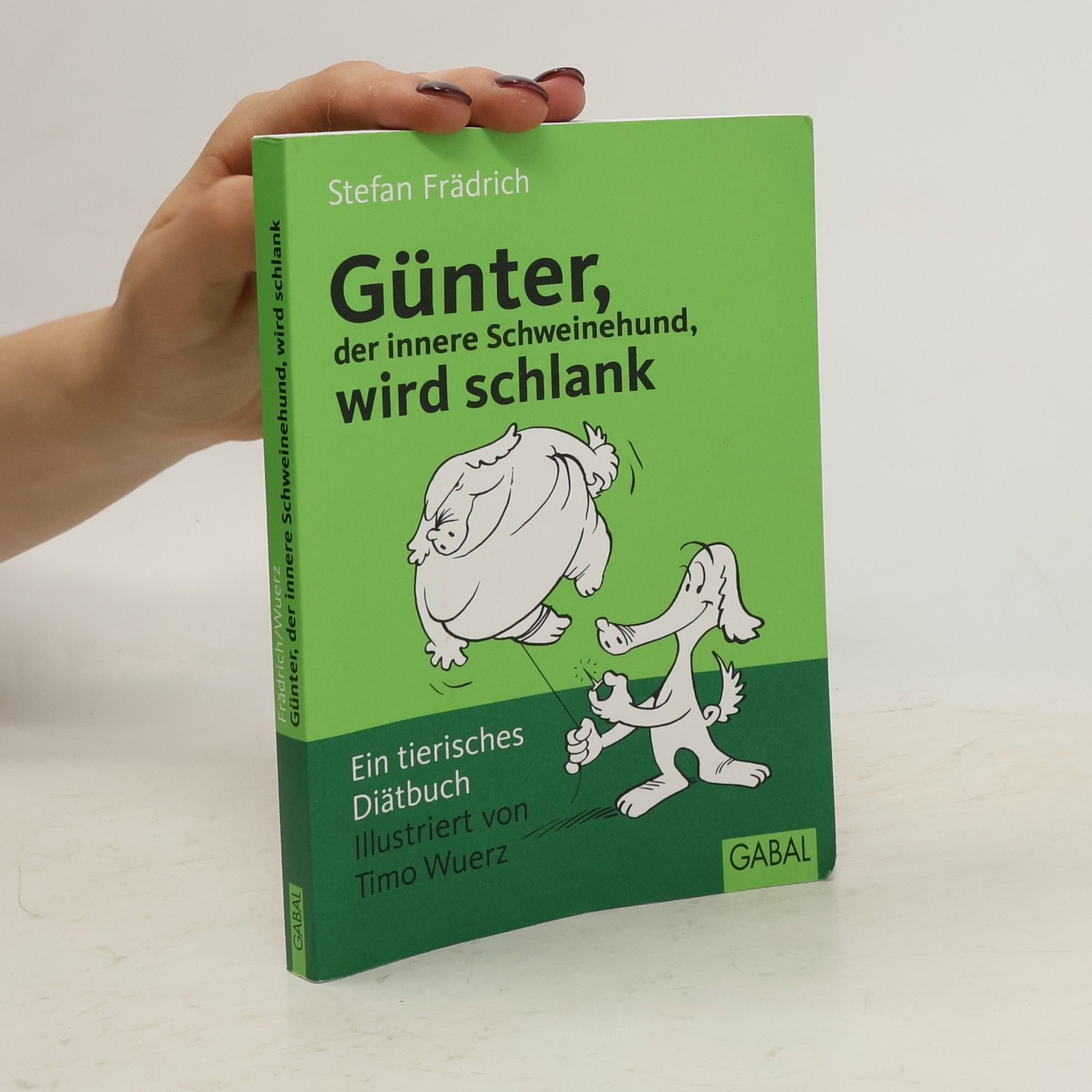 Stefan Frädrich Günter, der innere Schweinehund, wird schlank
