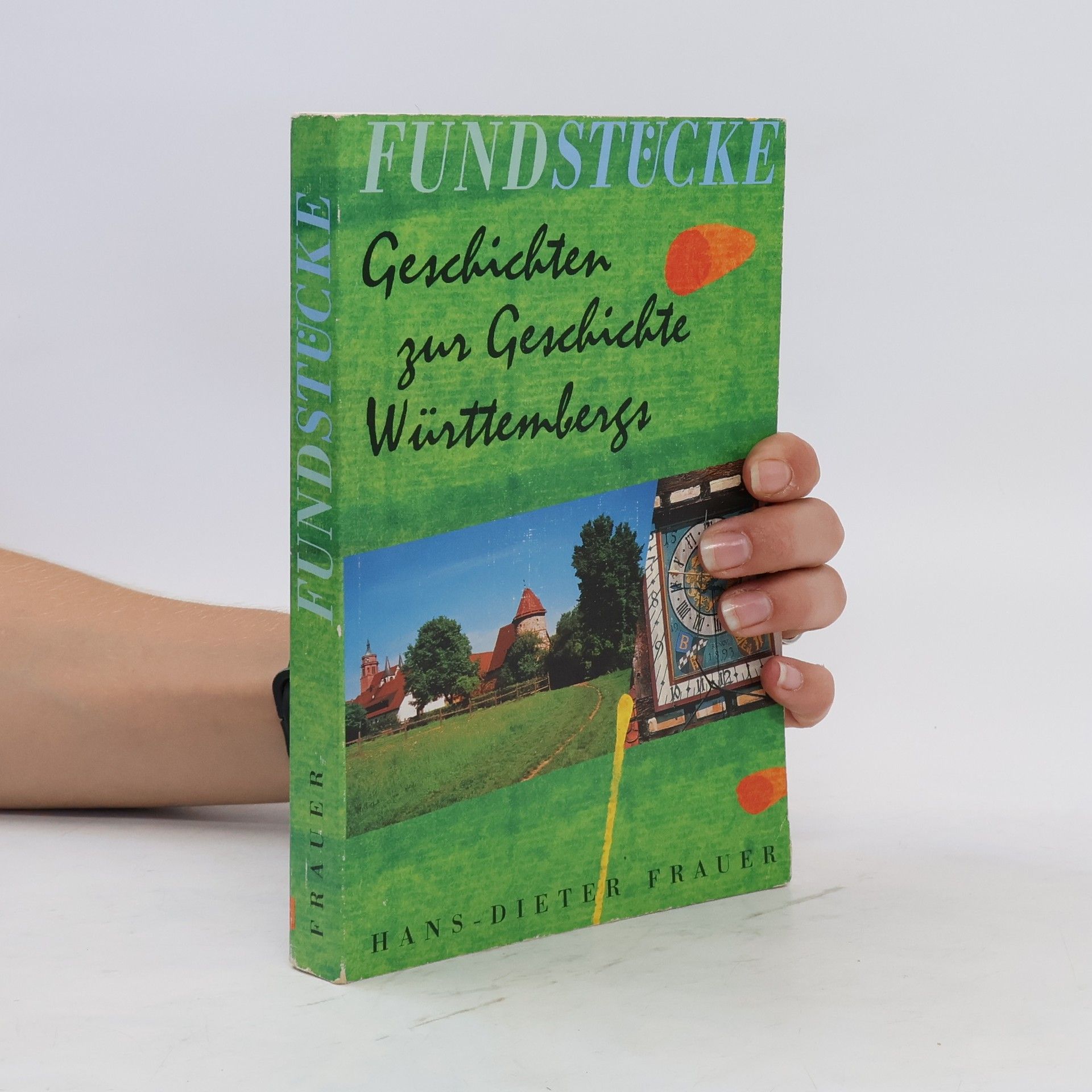 Hans-Dieter Frauer Fundstücke