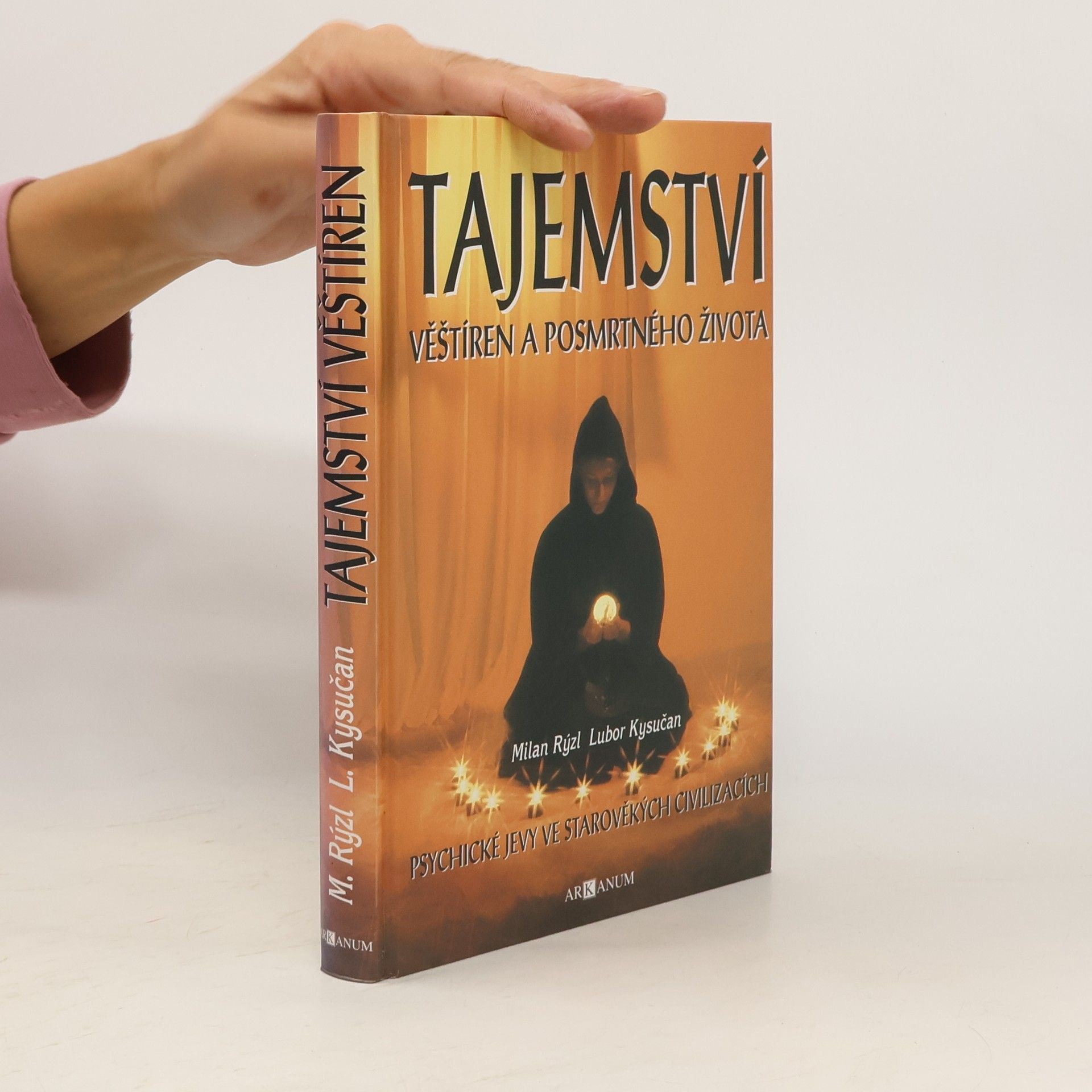 Milan Rýzl Tajemství věštíren, snů a posmrtného života