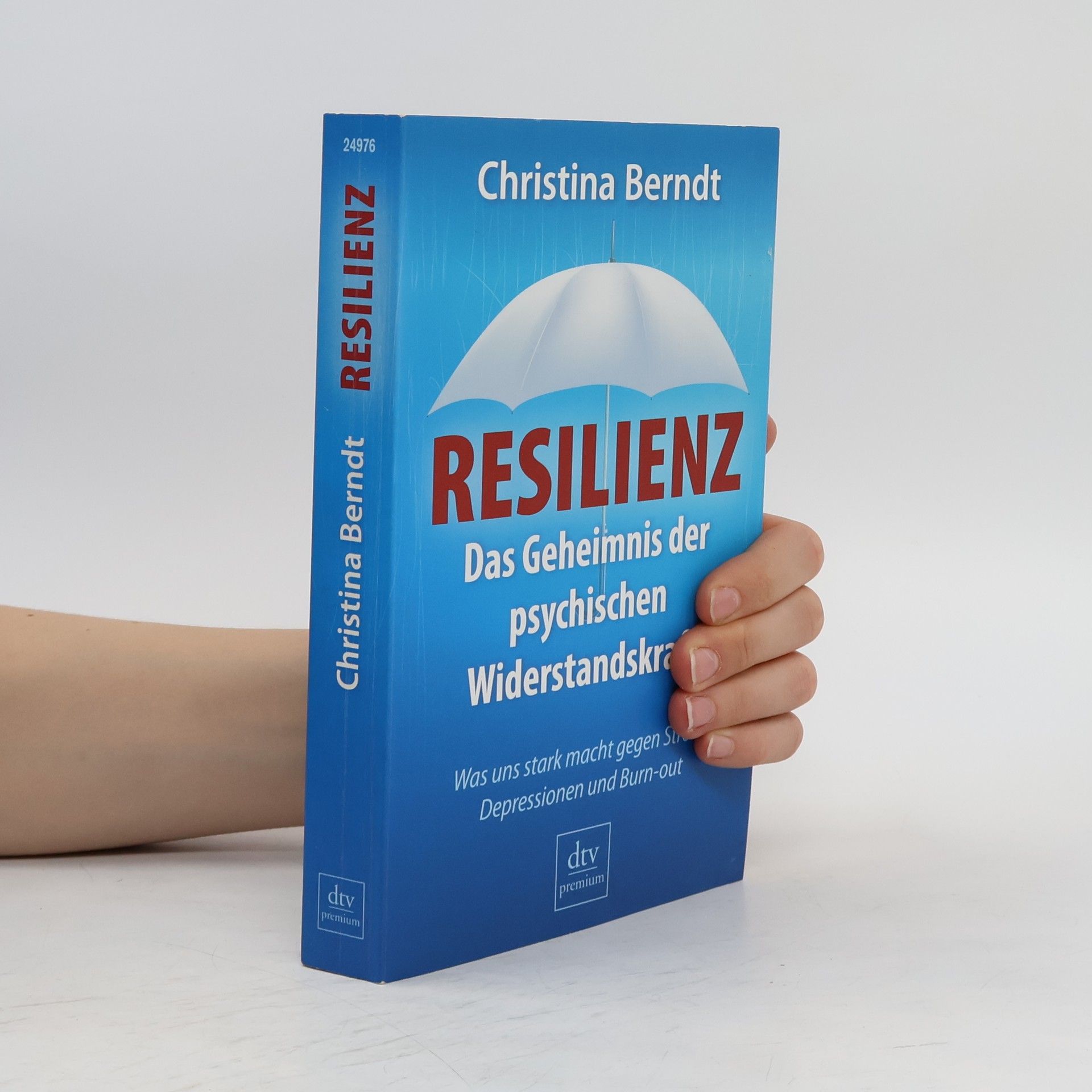 Christina Berndt Resilienz