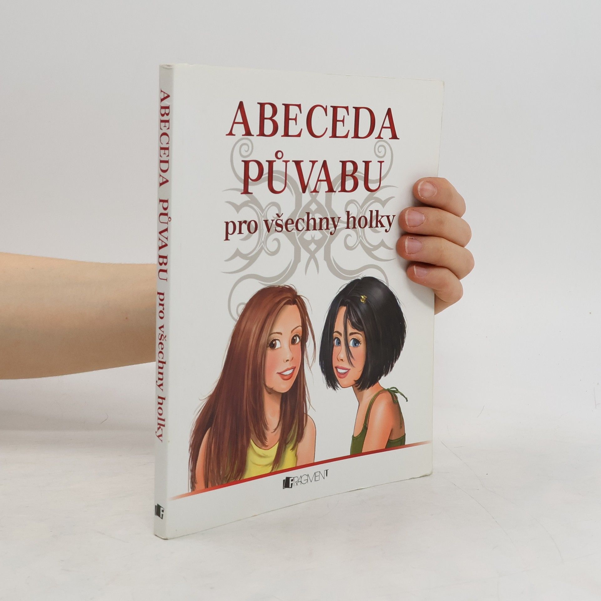 Violeta Babić Abeceda půvabu. Pro všechny holky