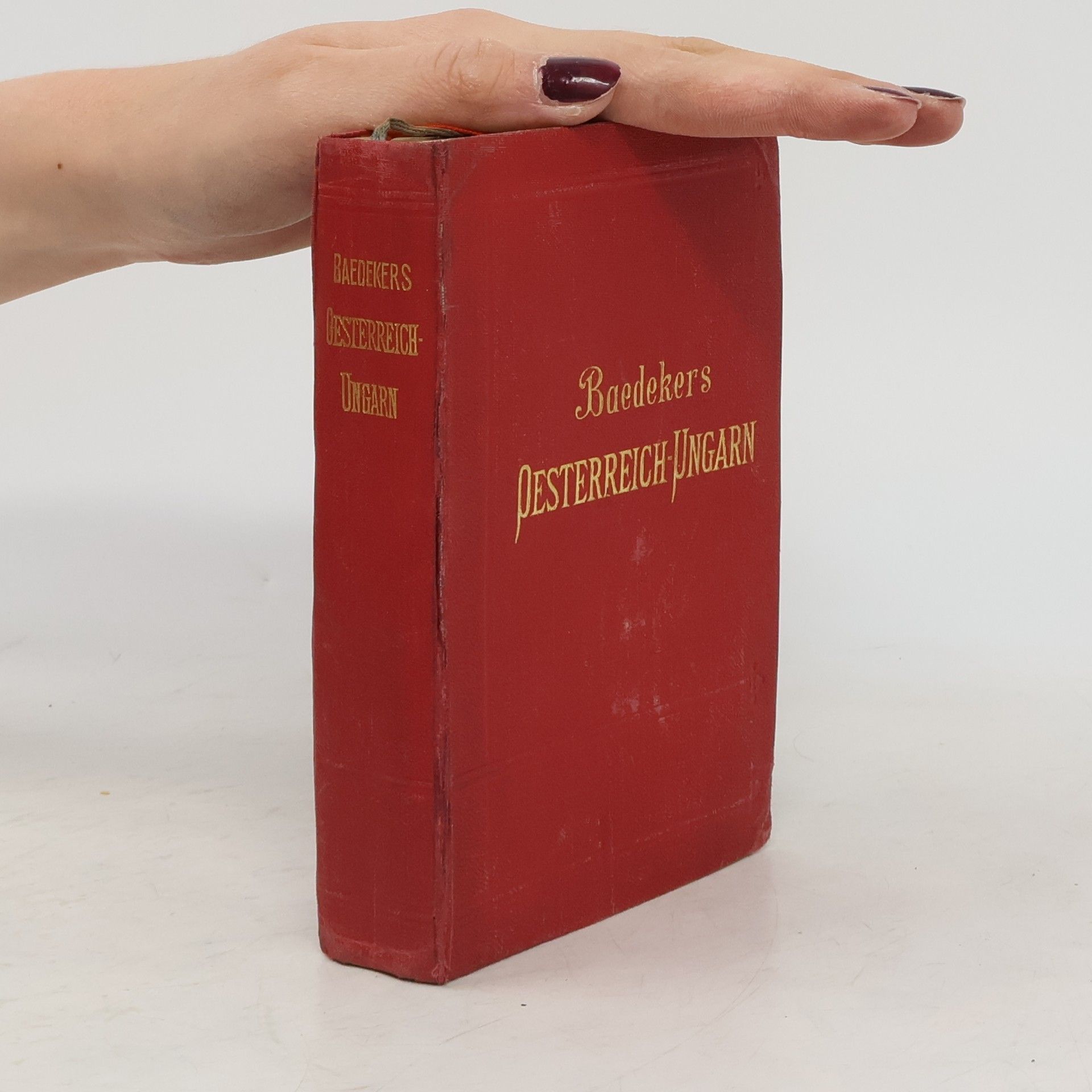Karl Baedeker Baedekers Oesterreich-Ungarn