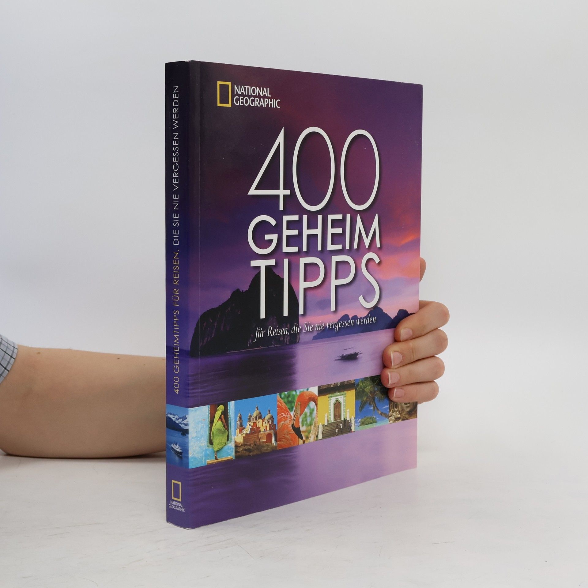 Jeremy Allan 400 Geheimtipps für Reisen, die Sie nie vergessen werden