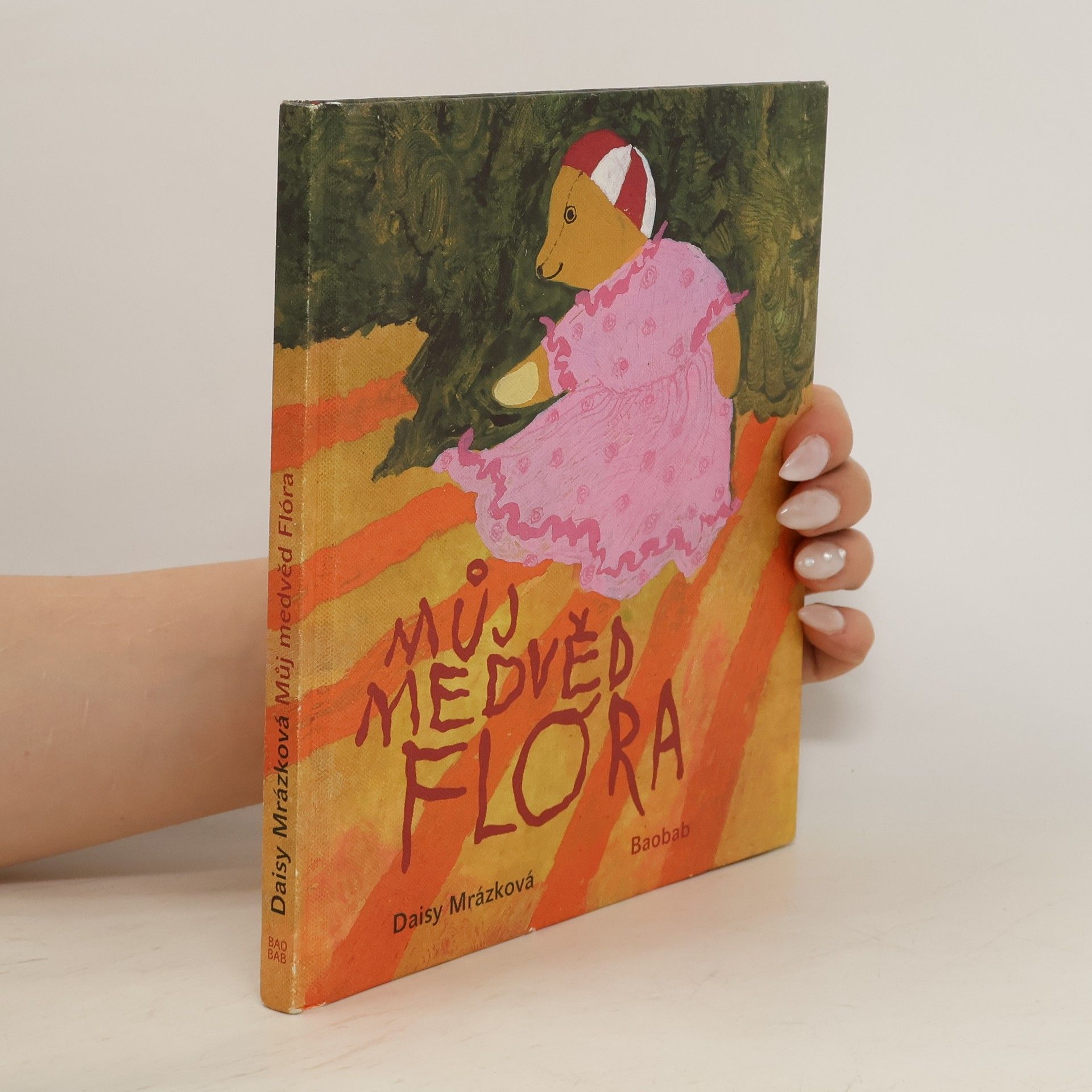 Daisy Mrázková Můj medvěd Flóra