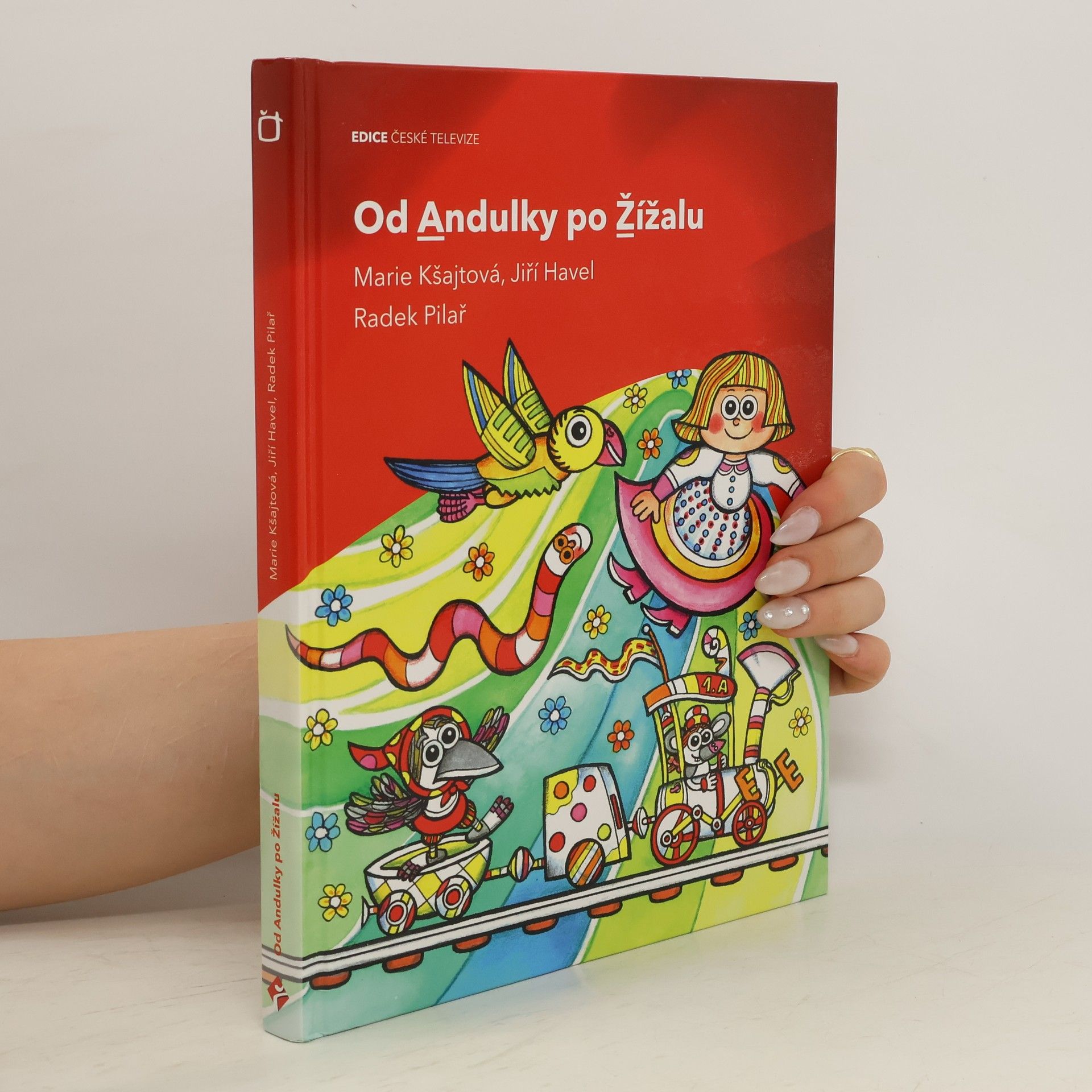 Marie Ksajtova Od Andulky po Žížalu