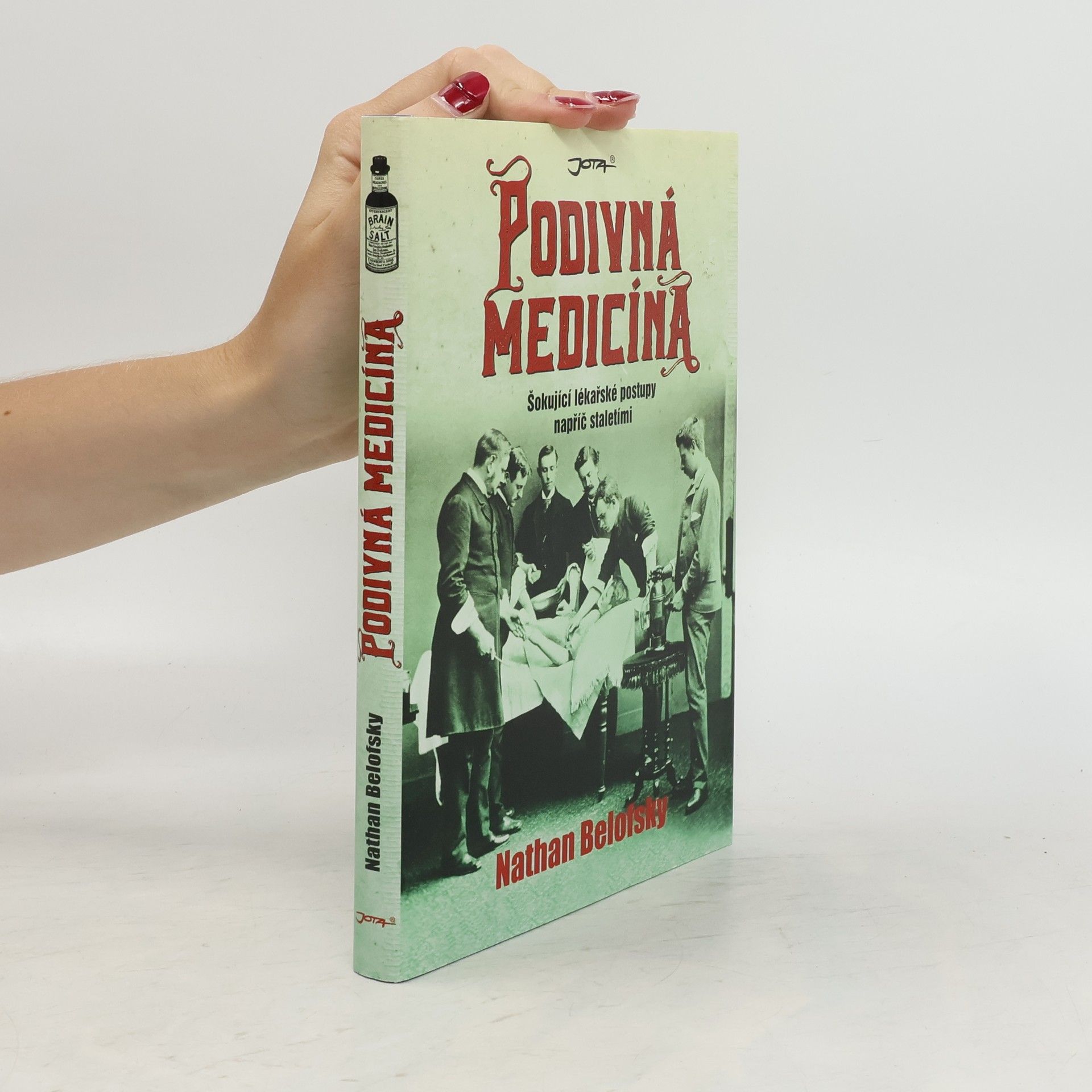 Nathan Belofsky Podivná medicína