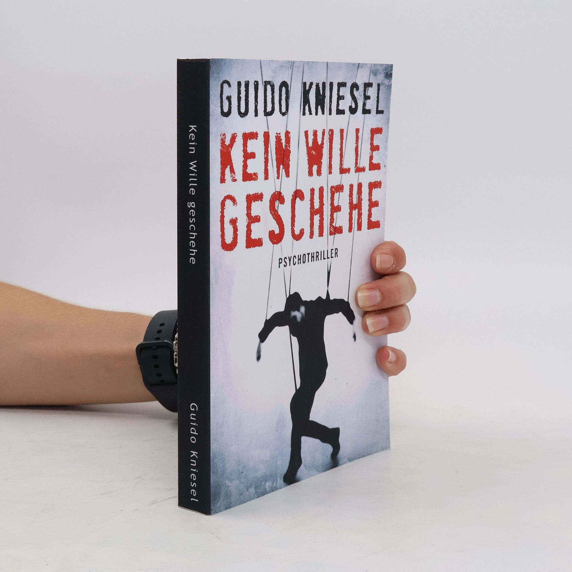 Guido Kniesel Kein Wille geschehe