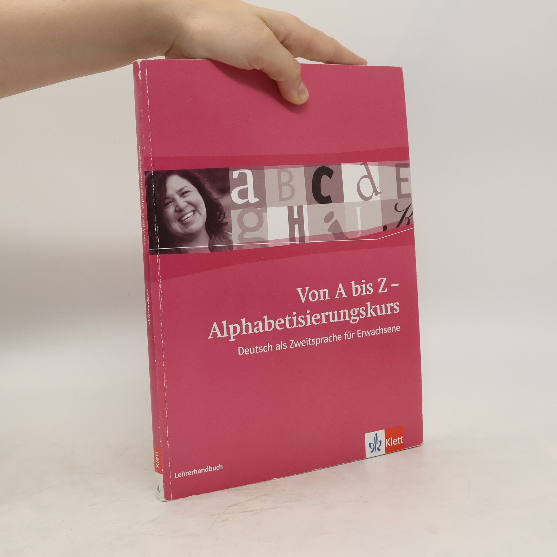 Collectif d'auteurs Von A bis Z - Alphabetisierungskurs