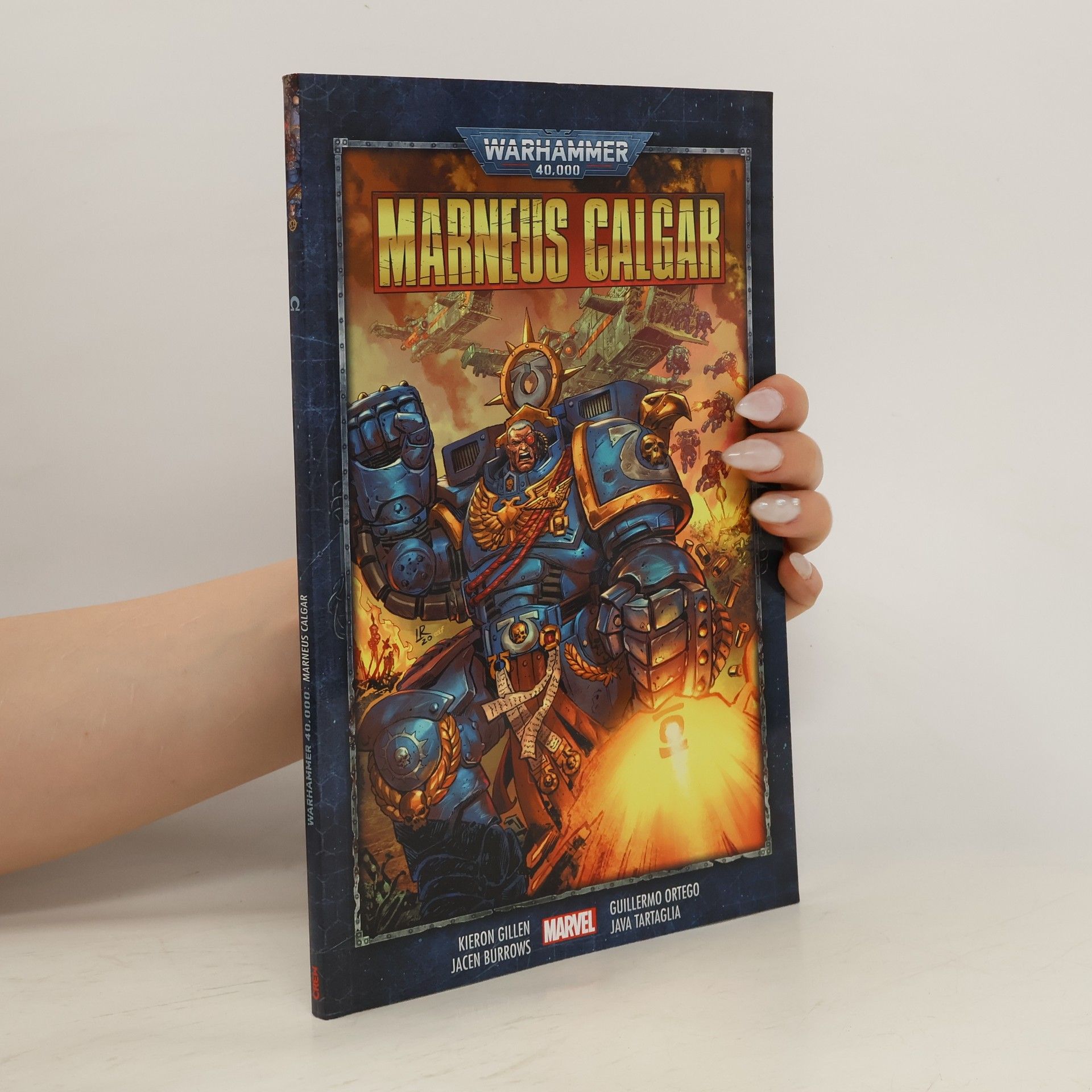 Kieron Gillen Warhammer 40000. Marneus Calgar