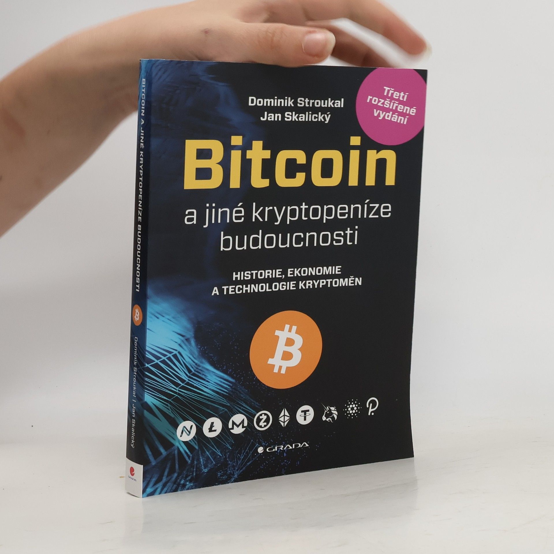 Dominik Stroukal Bitcoin a jiné kryptopeníze budoucnosti