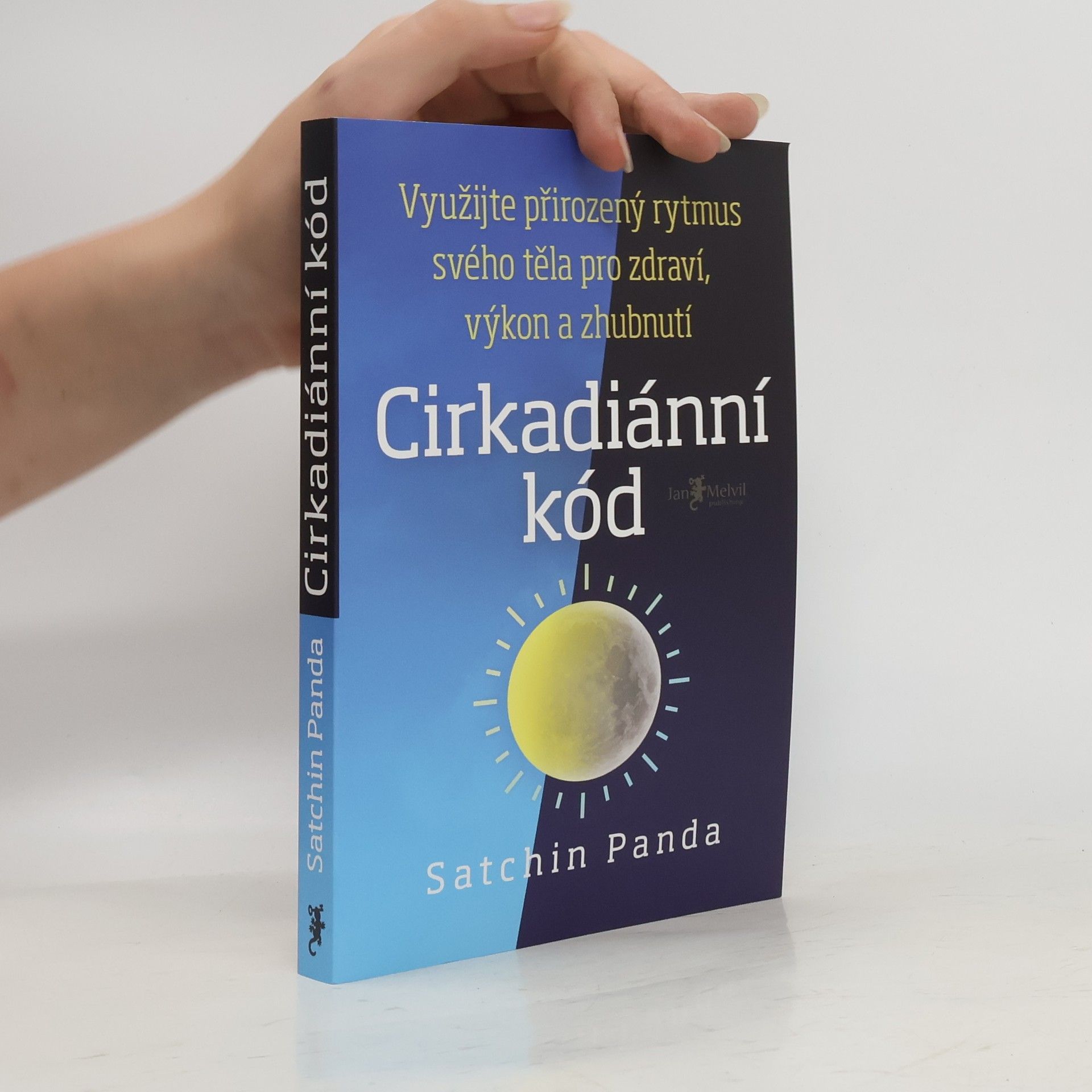 Satchin Panda, PhD Cirkadiánní kód