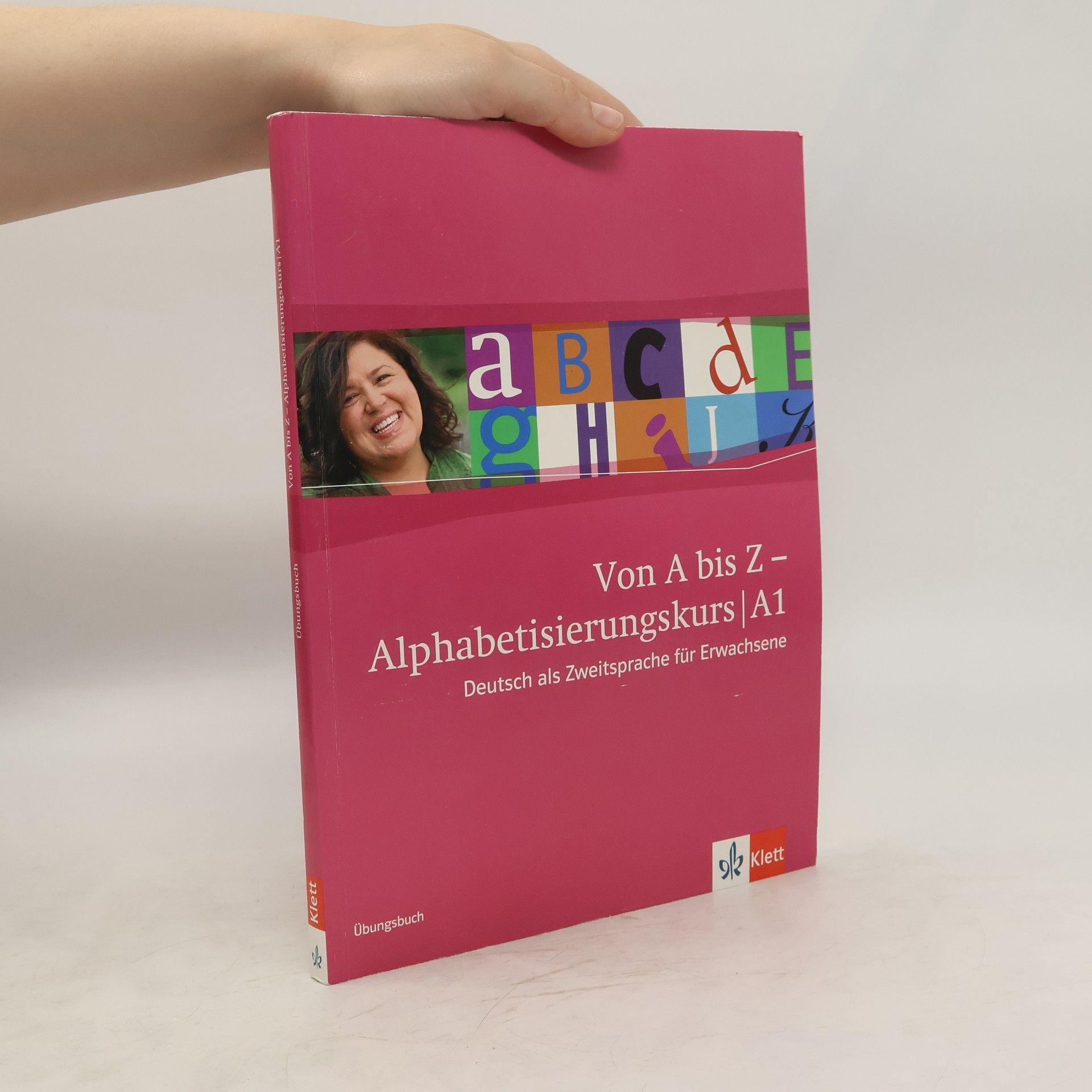 Collectif d'auteurs Von A bis Z - Alphabetisierungskurs