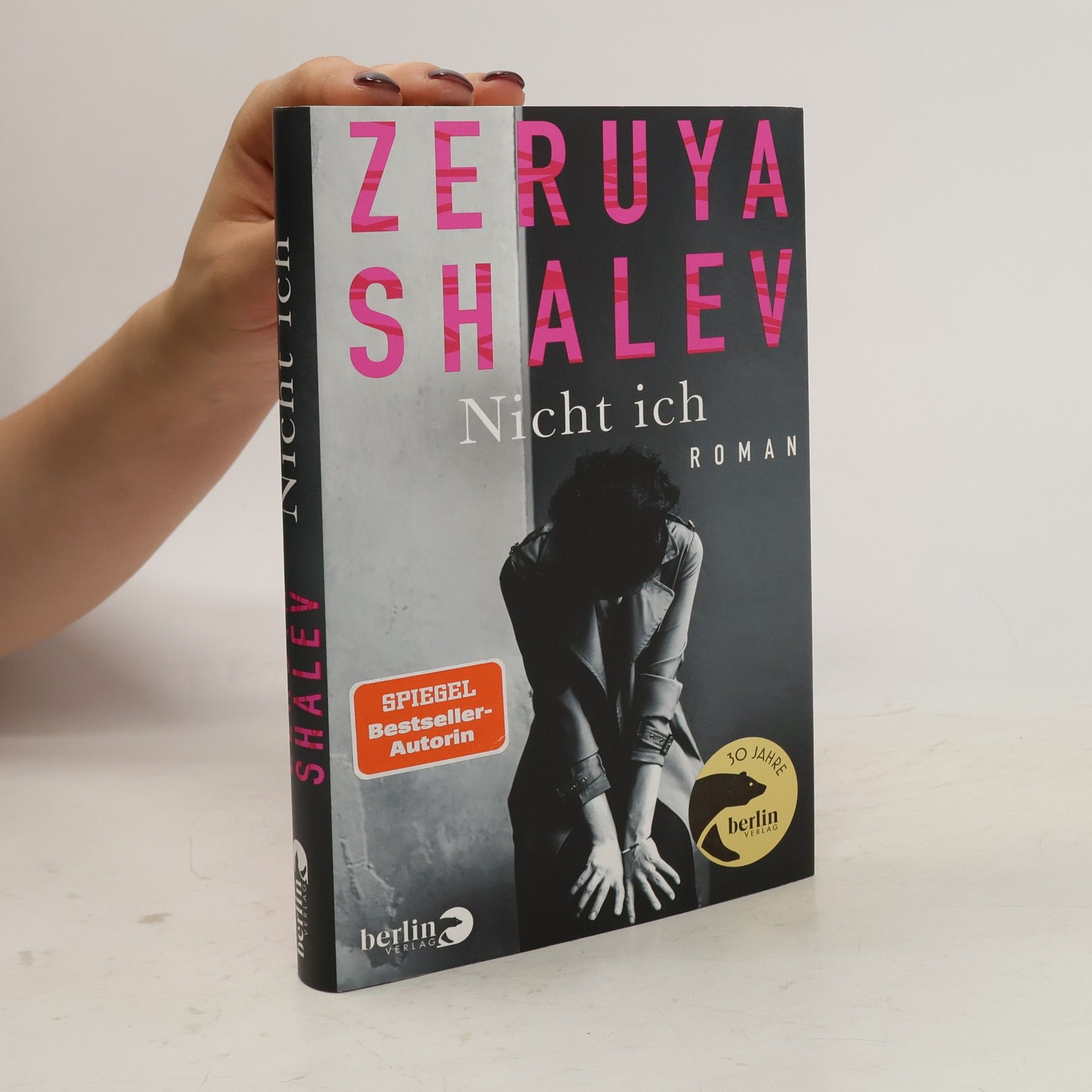 Zeruya Shalev Nicht ich