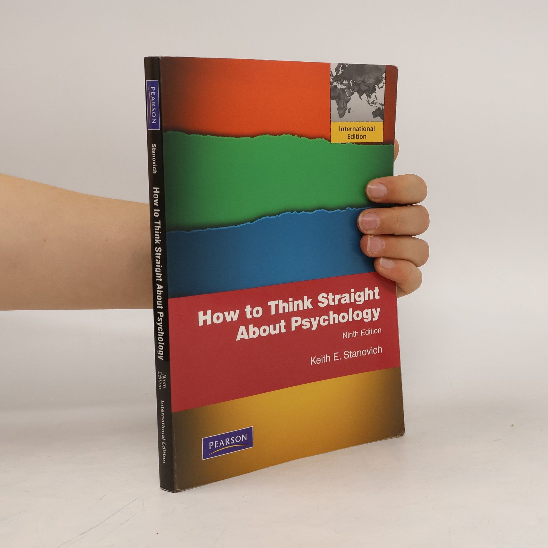 Keith E Stanovich How to Think Straight about Psychology