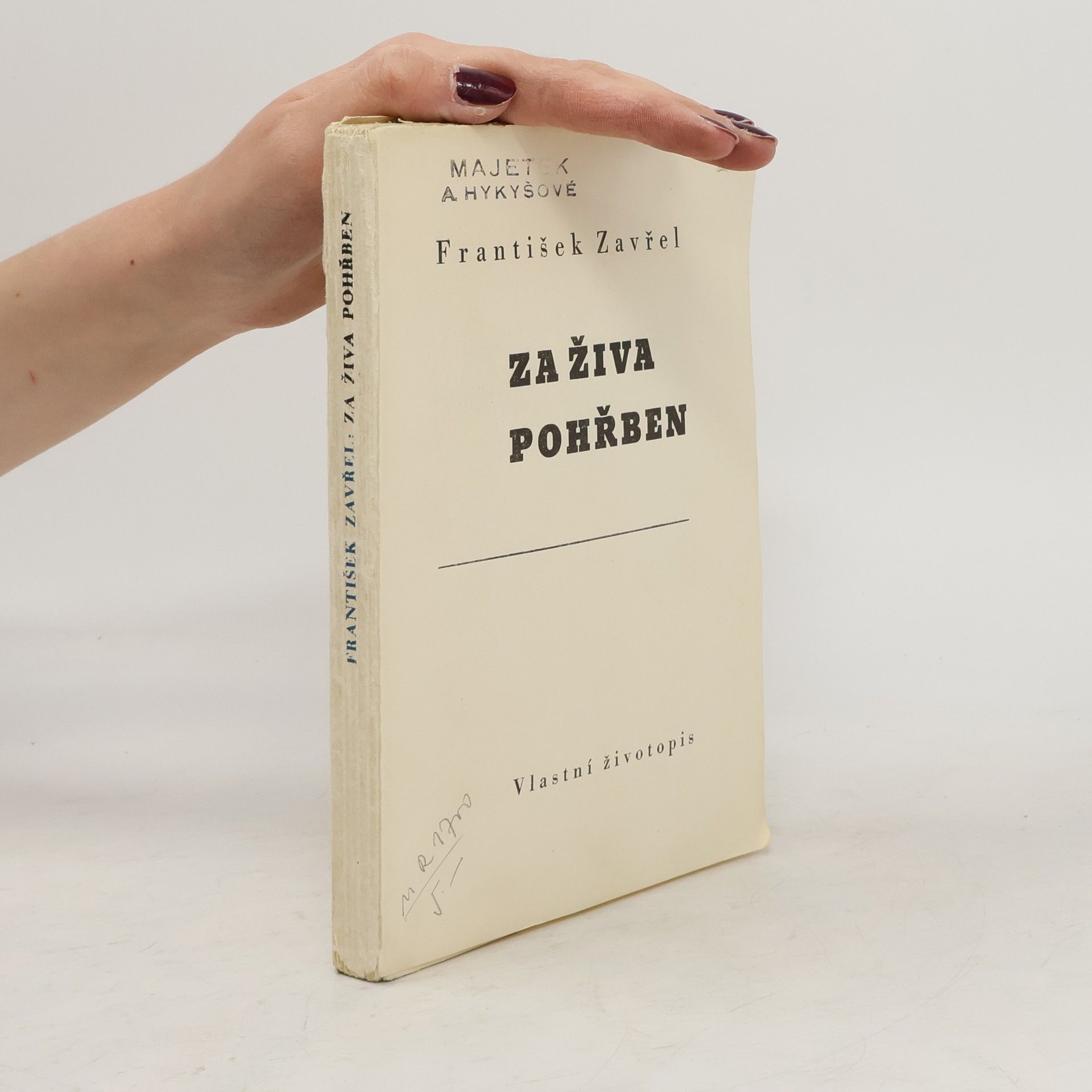 František Zavřel Za živa pohřben