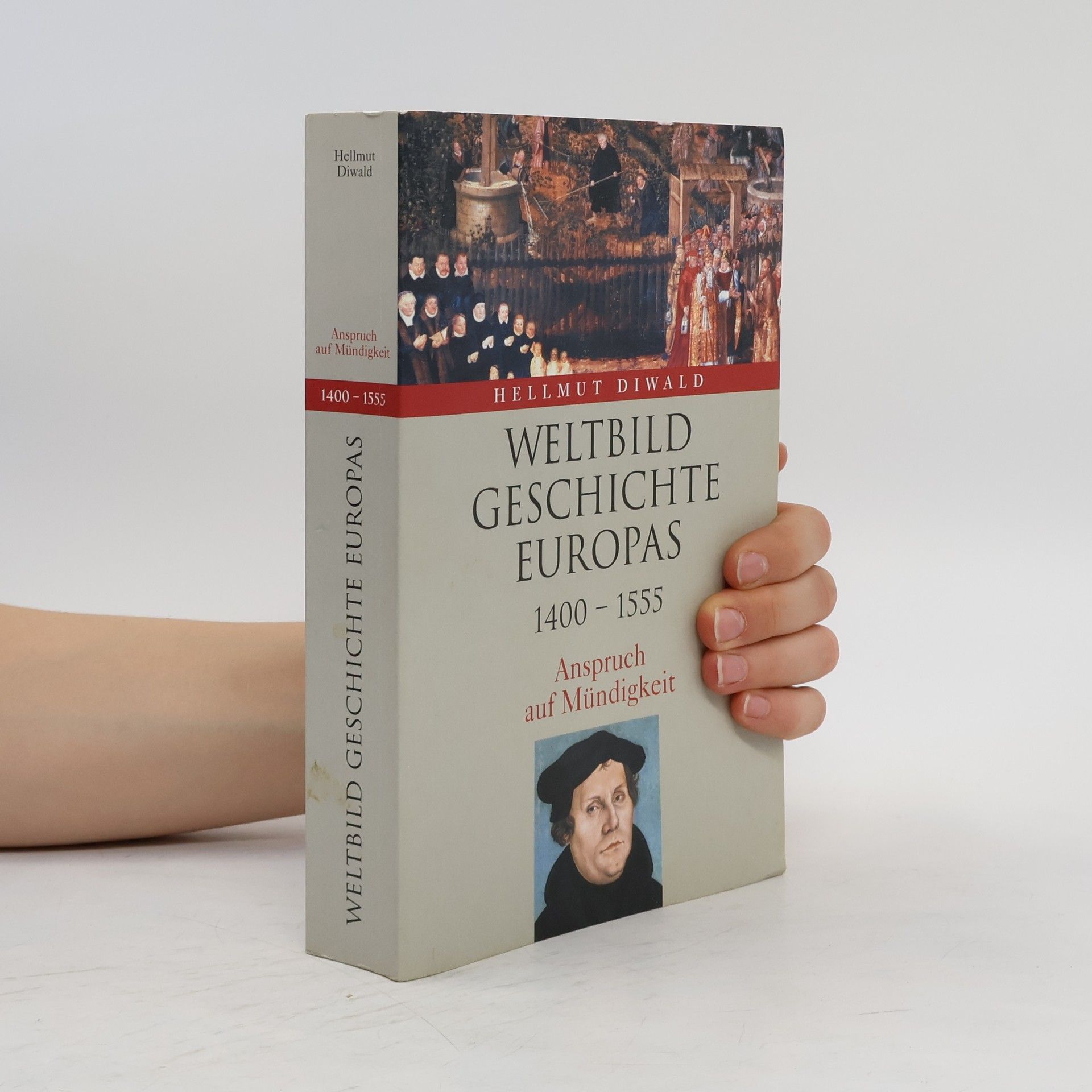 Hellmut Diwald Weltbild-Geschichte Europas