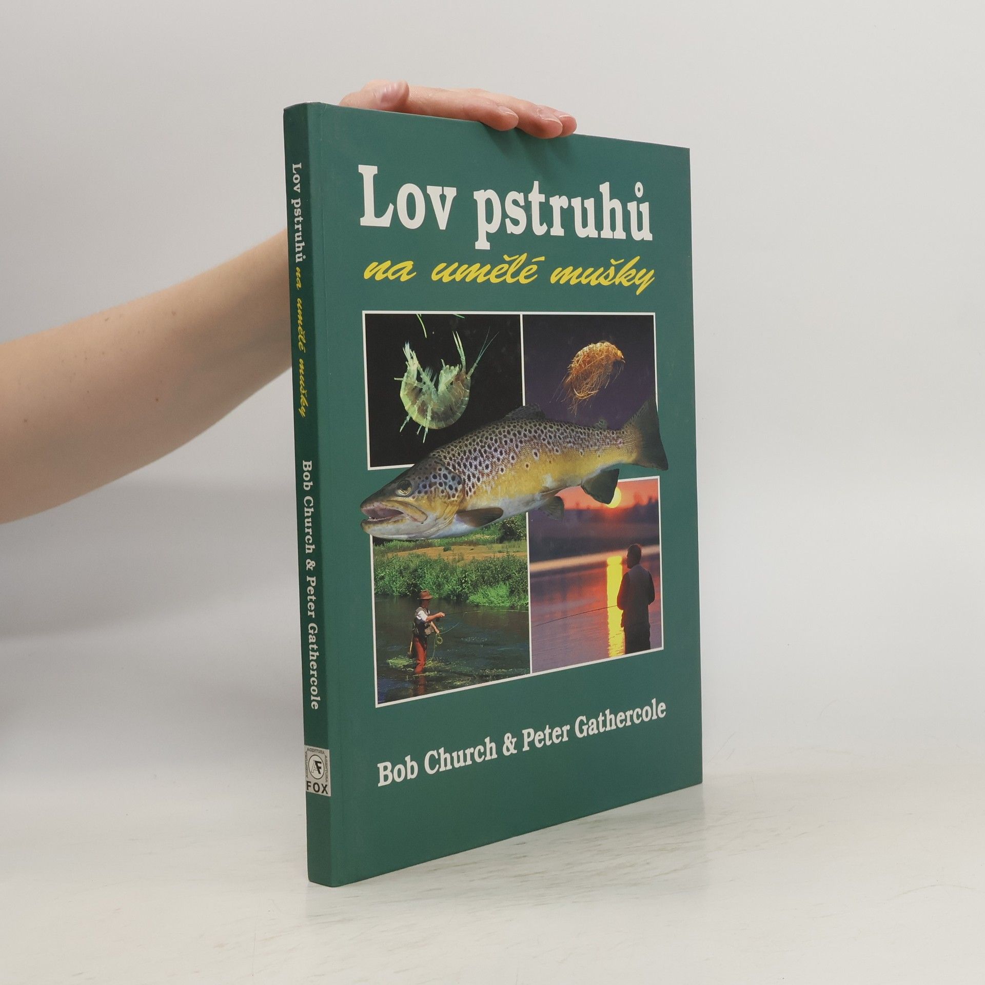 Bob Church Lov pstruhů na umělé mušky