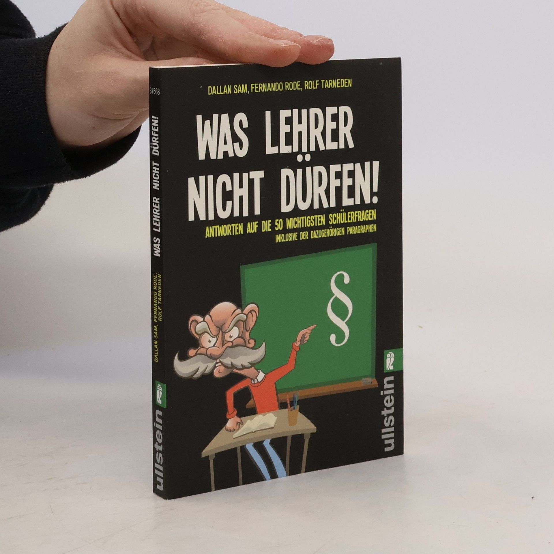 Dallan Sam Was Lehrer nicht dürfen!