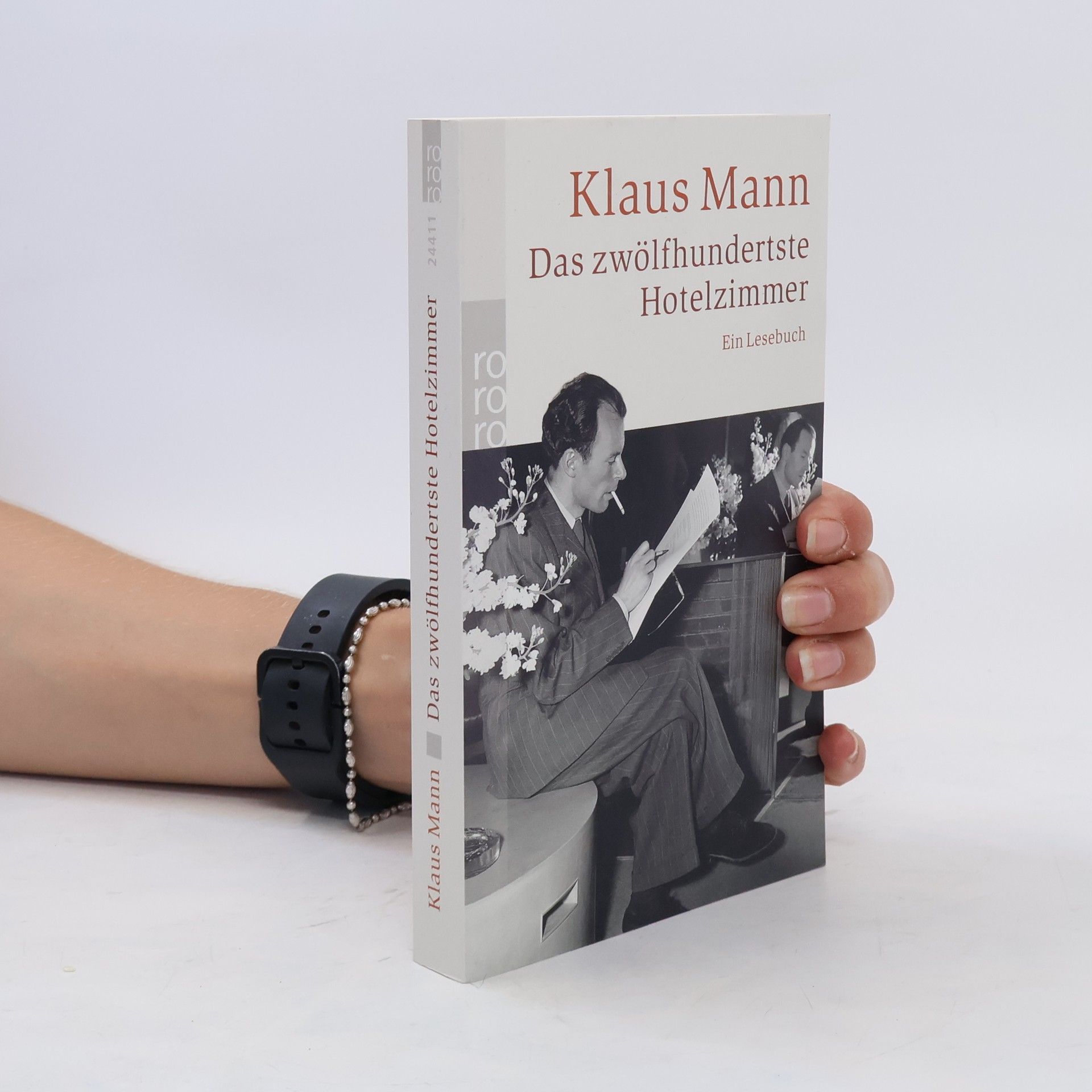 Erika Mann Das zwölfhundertste Hotelzimmer. Ein Lesebuch