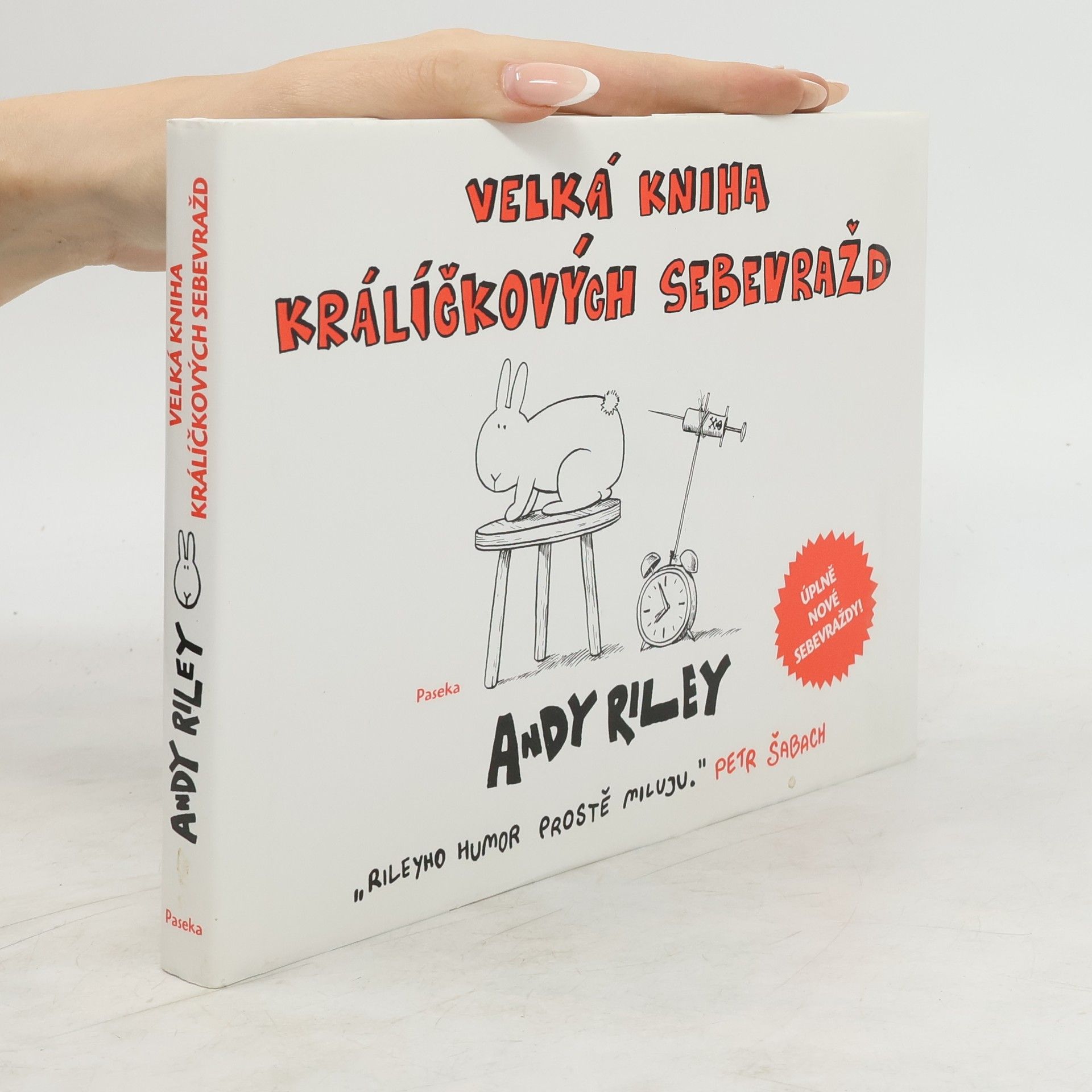 Andy Riley Velká kniha králíčkových sebevražd