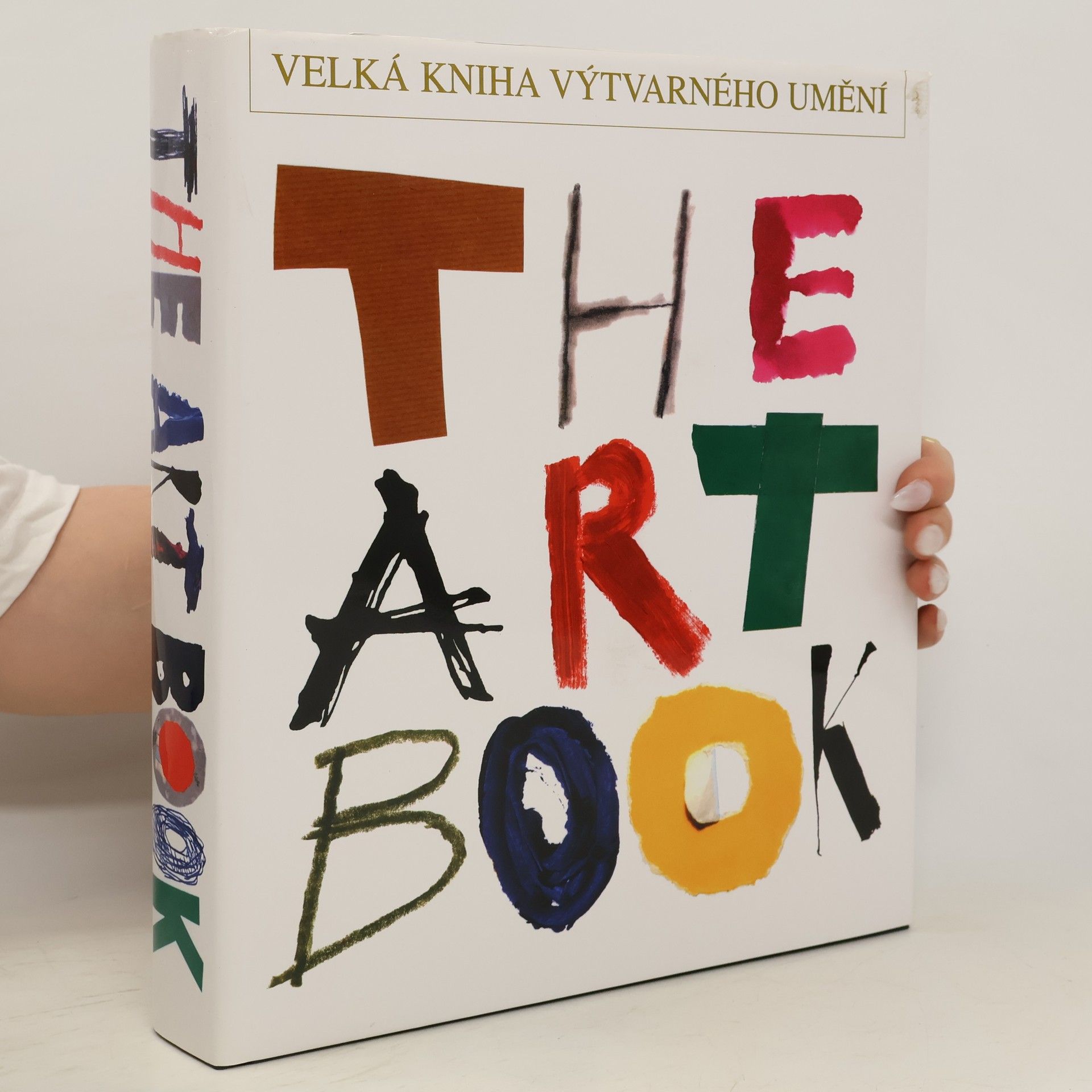 kolektiv Velká kniha výtvarného umění = The Art Book