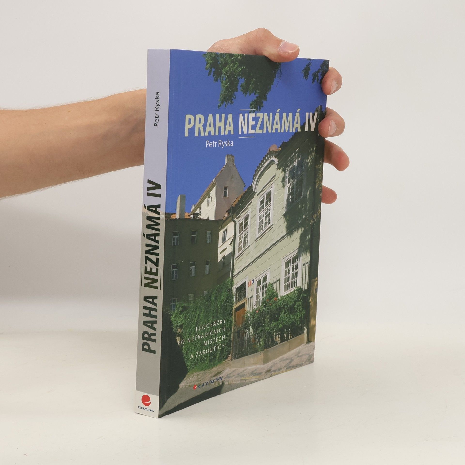 Petr Ryska Praha neznámá IV