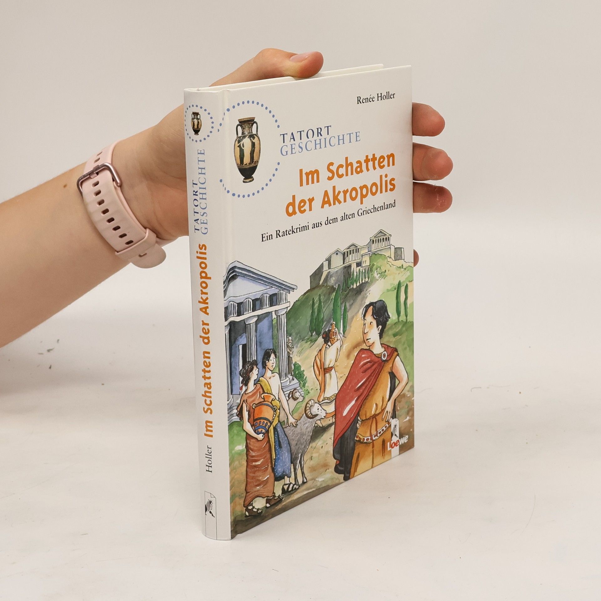 Renée Holler Im Schatten der Akropolis