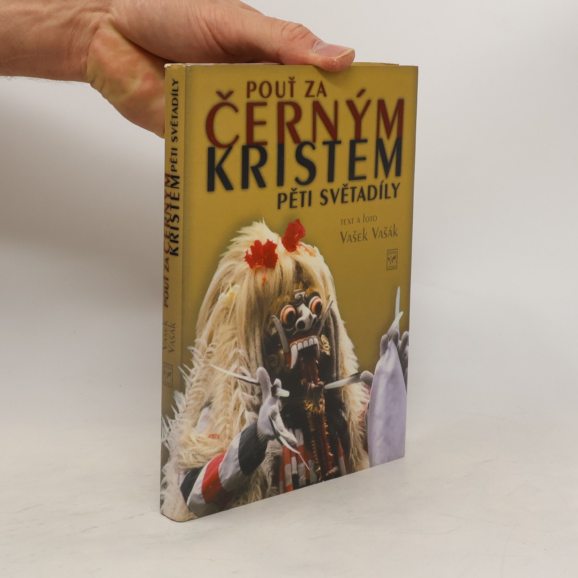 Vašek Vašák Pouť za černým Kristem pěti světadíly