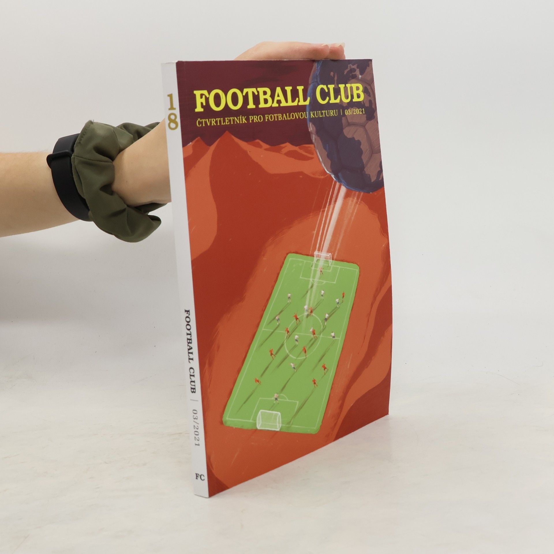 Karel Häring Football Club. Čtvrtletník pro fotbalovou kulturu. 03/2021