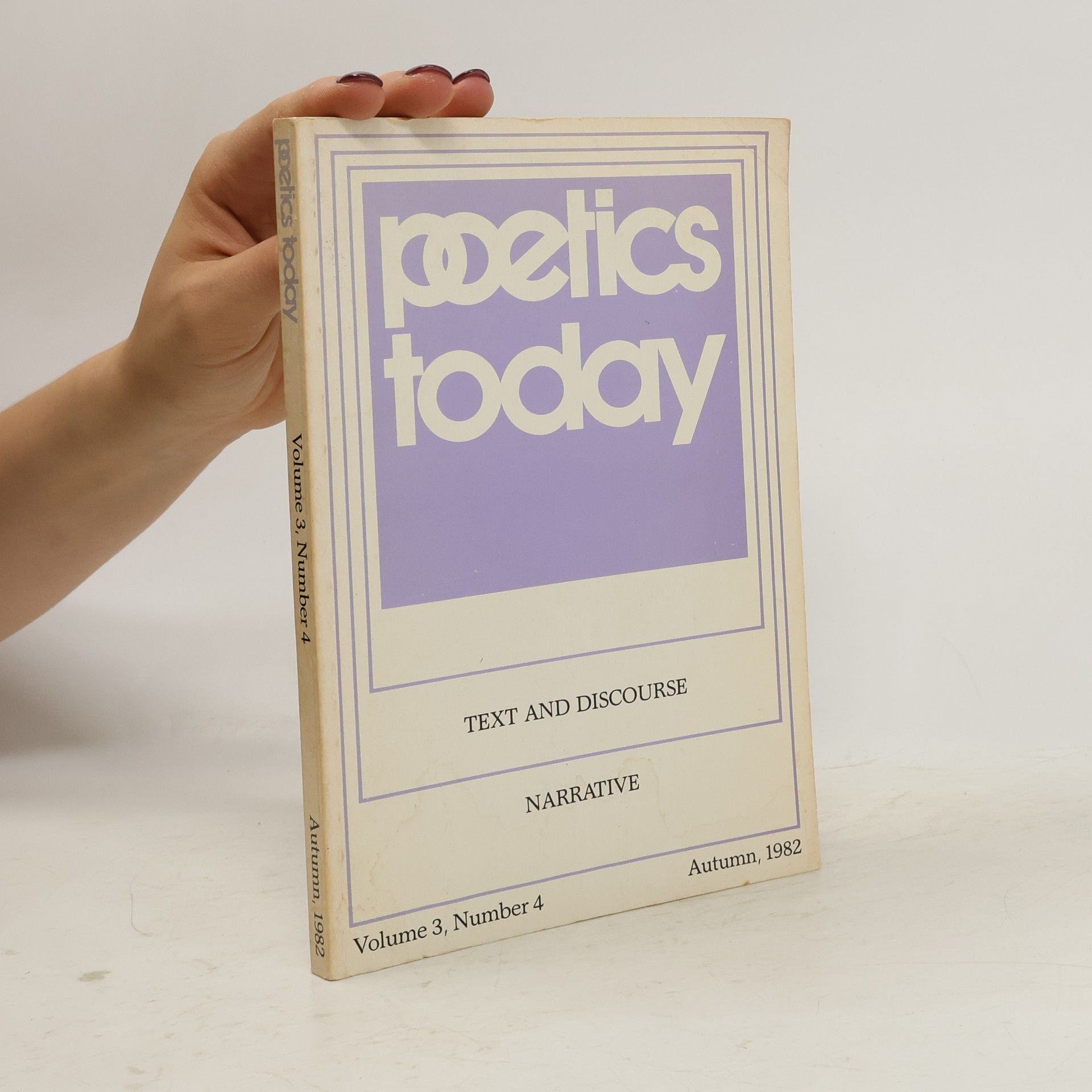 Collectif d'auteurs Poetics Today. Text and Discourse, Narrative