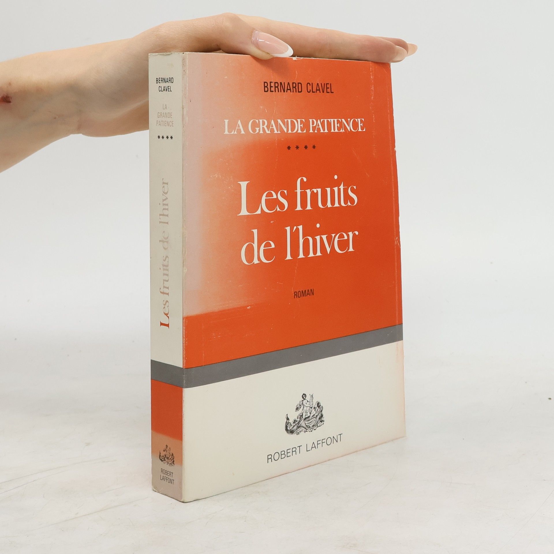 Bernard Clavel Les Fruits de l'hiver