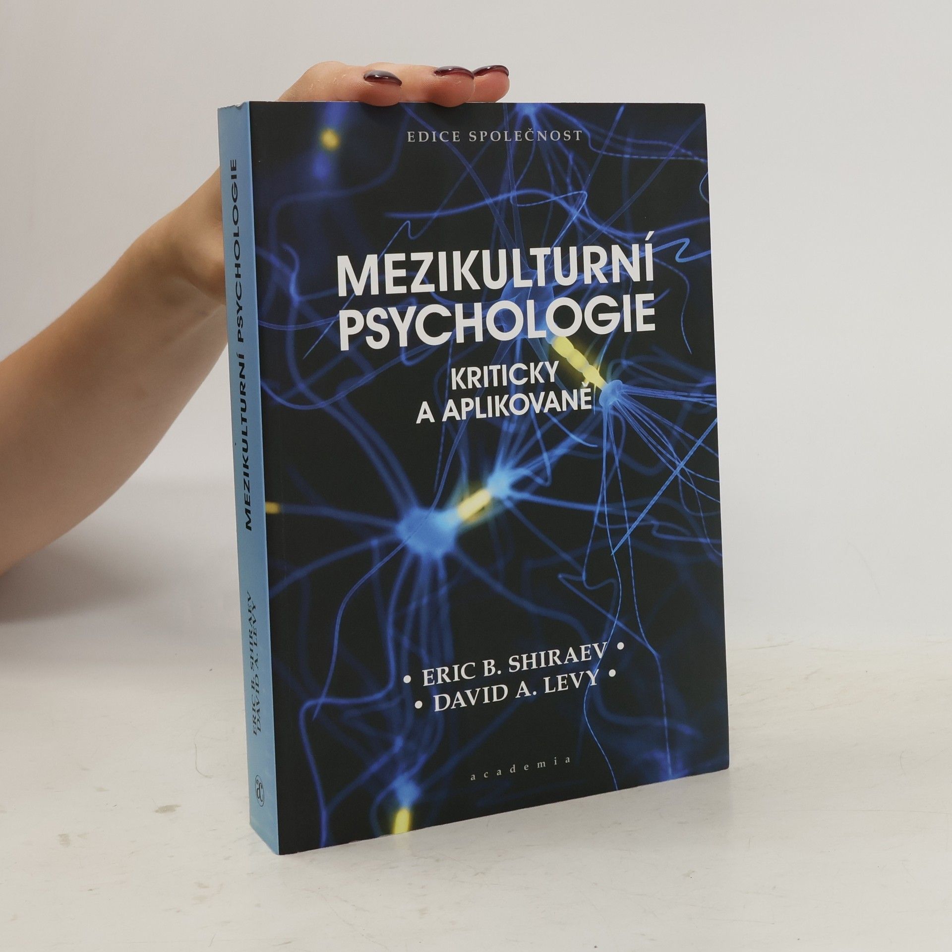 David A. Levy Mezikulturní psychologie: Kriticky a aplikovaně